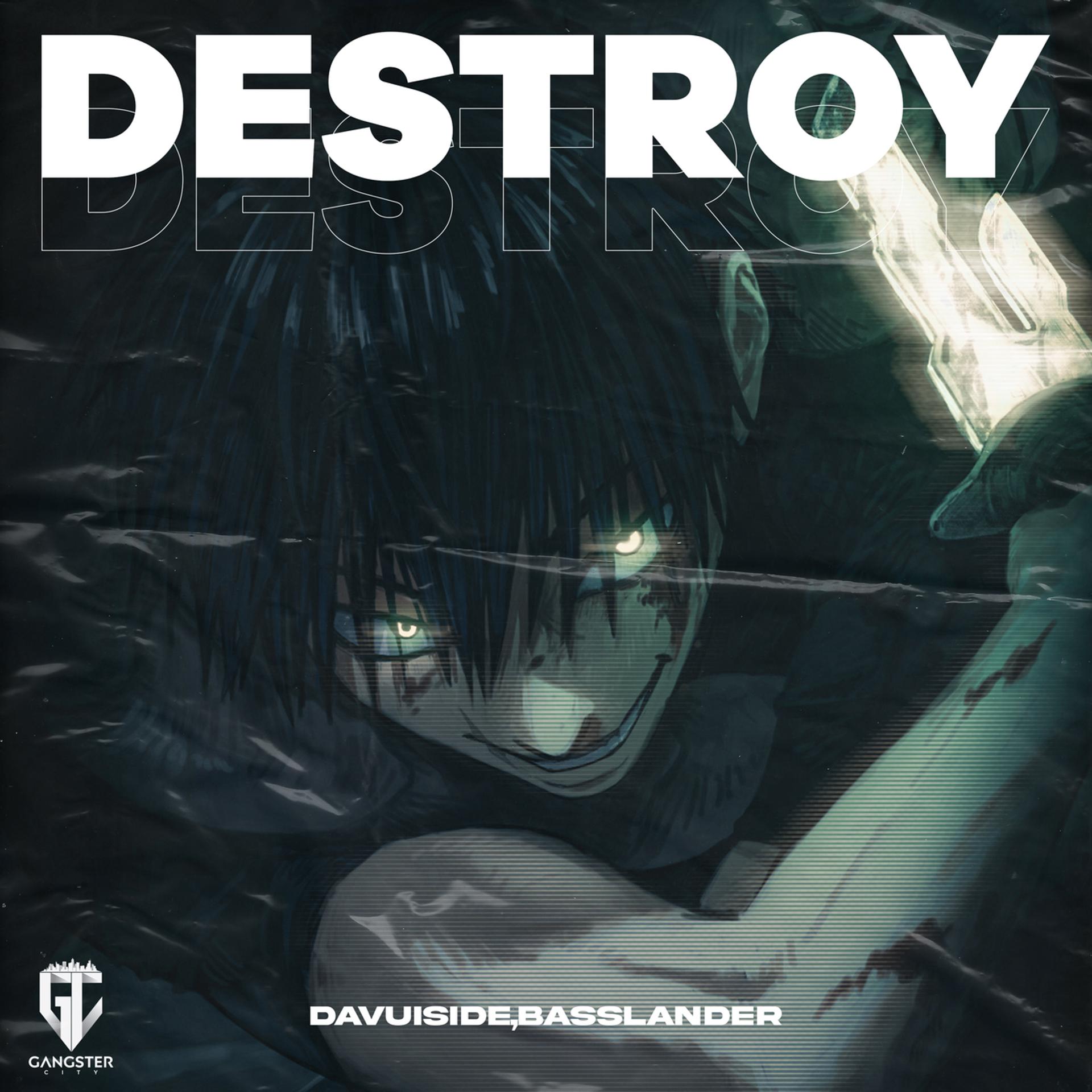 Постер альбома Destroy