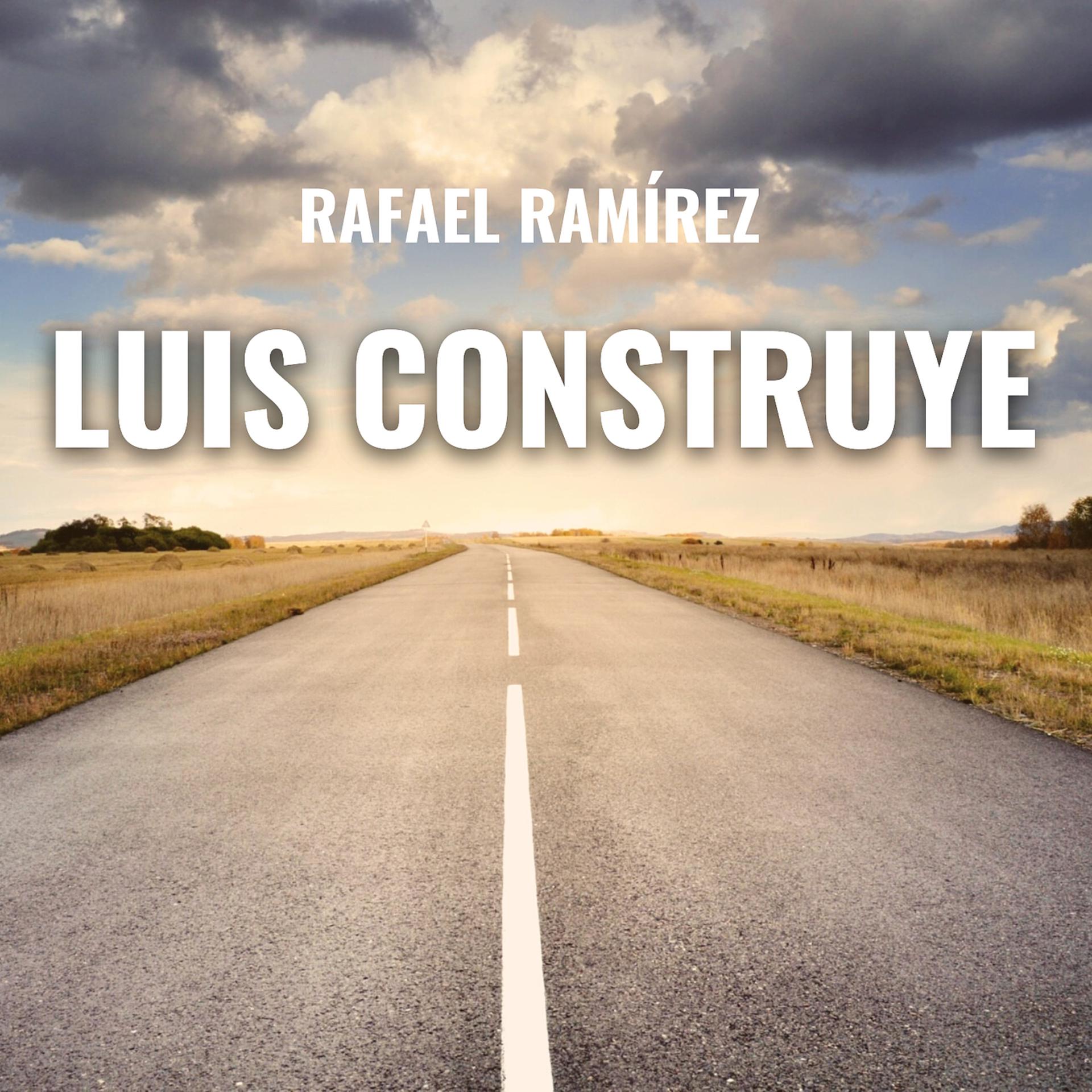 Постер альбома Luis Construye