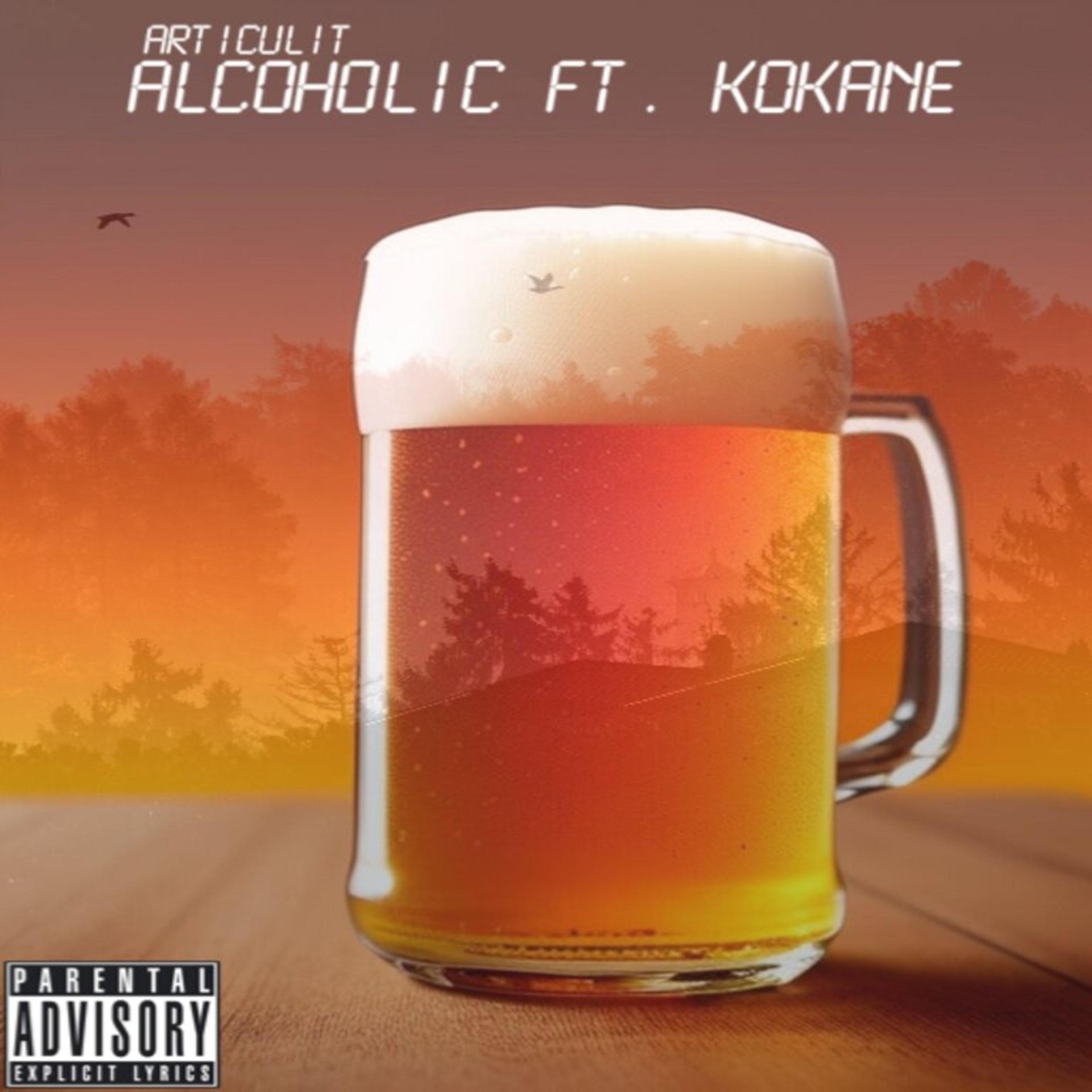 Постер альбома Alcoholic (feat. Kokane)
