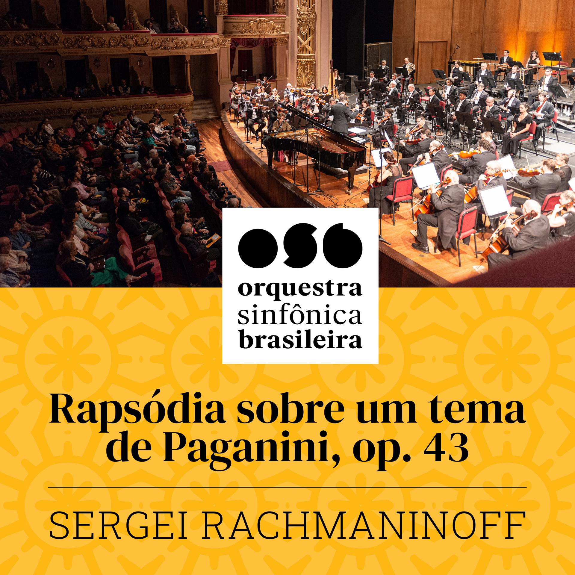 Постер альбома Rapsódia Sobre um Tema de Paganini, Op. 43