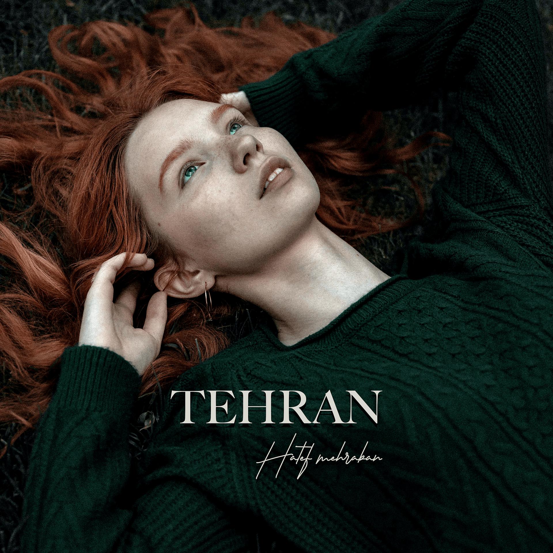 Постер альбома Tehran