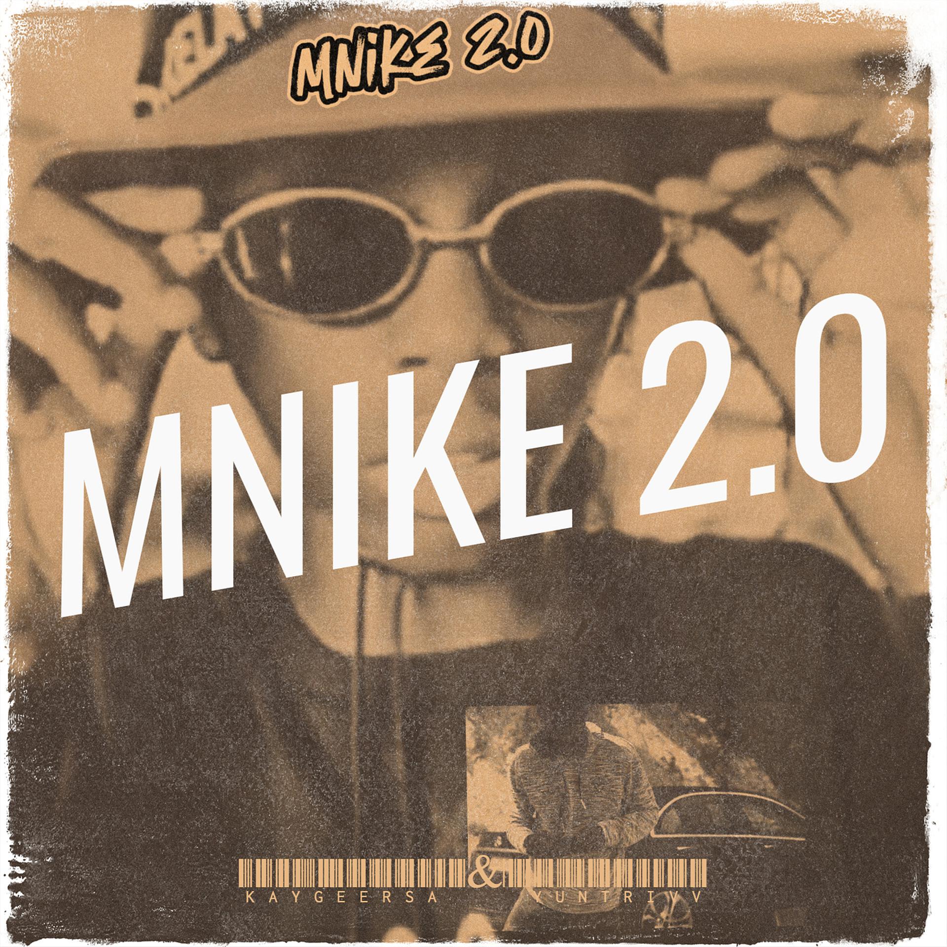 Постер альбома Mnike 2.0