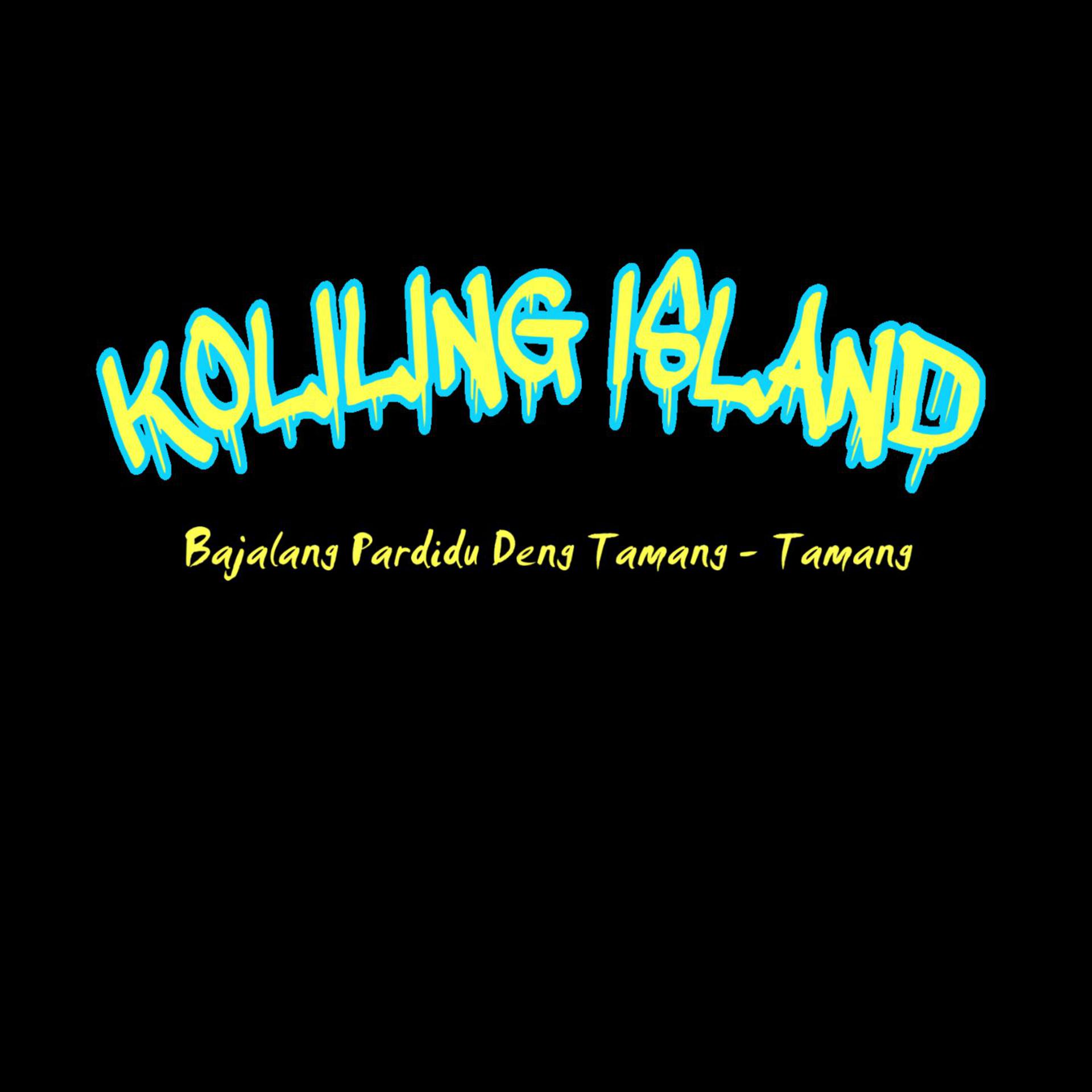 Постер альбома KOLILING ISLAND