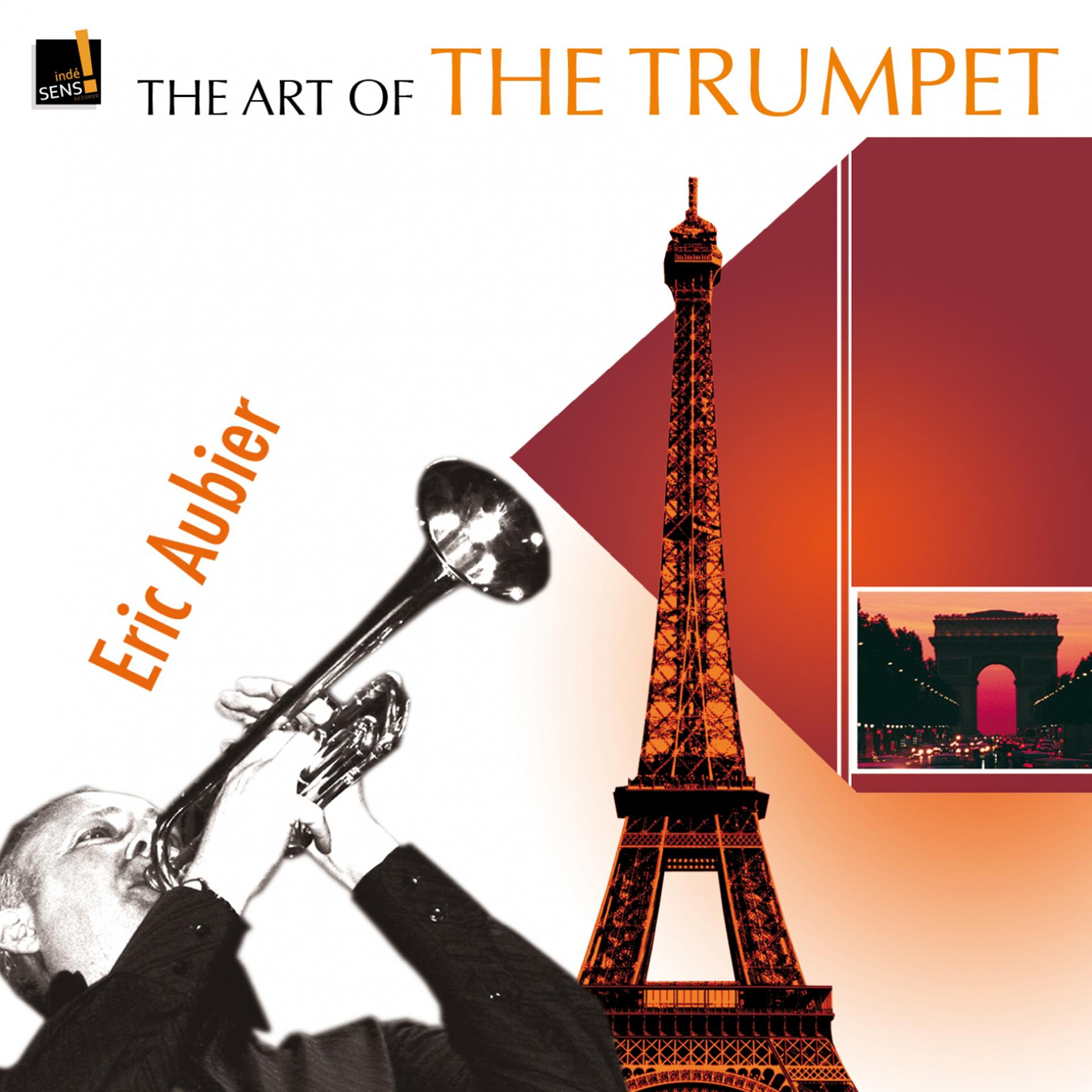Постер альбома The Art of the Trumpet: Eric Aubier