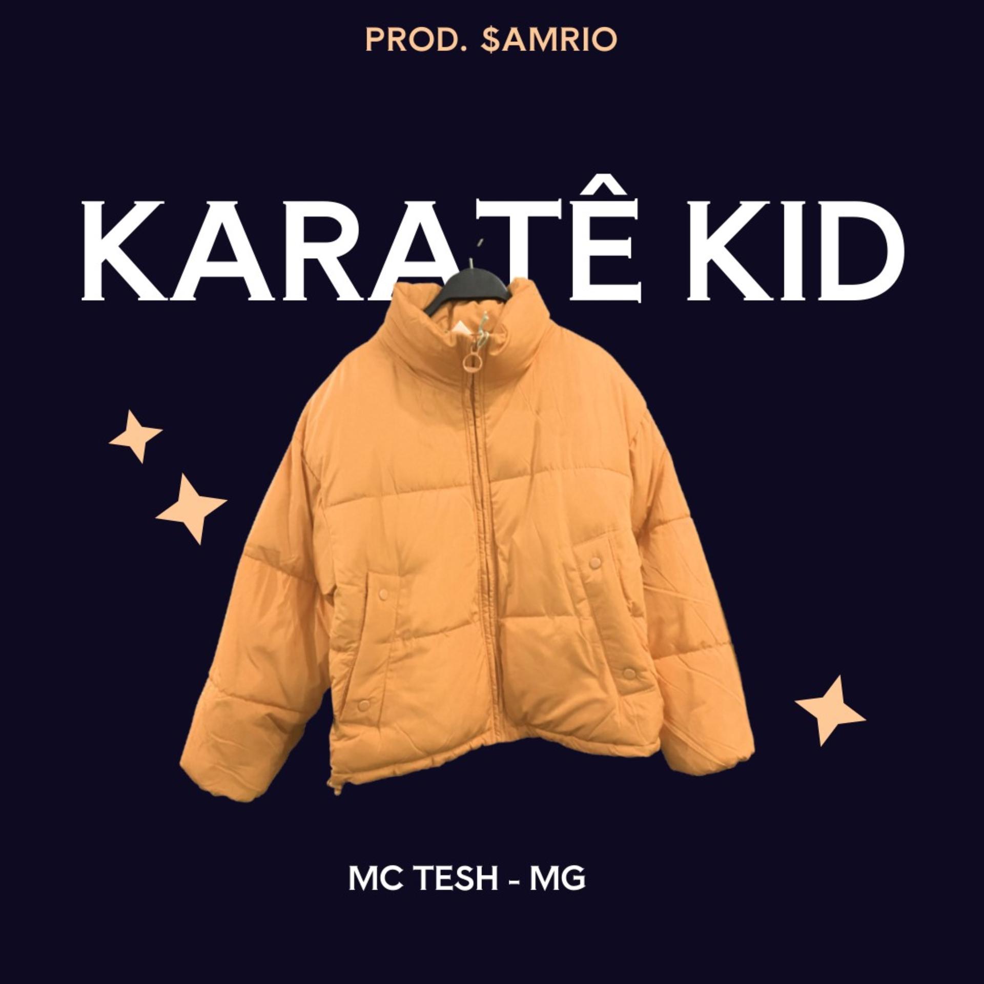 Постер альбома Karatê Kid