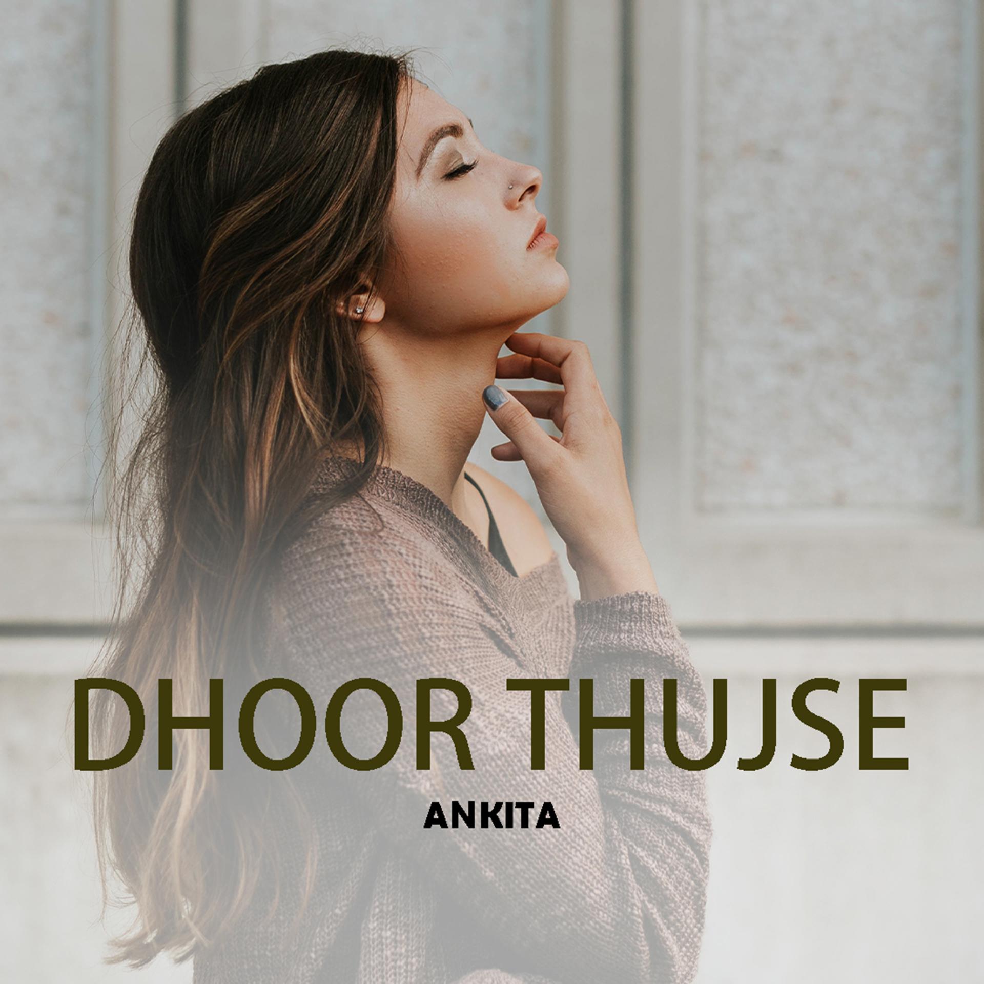 Постер альбома Dhoor Thujse