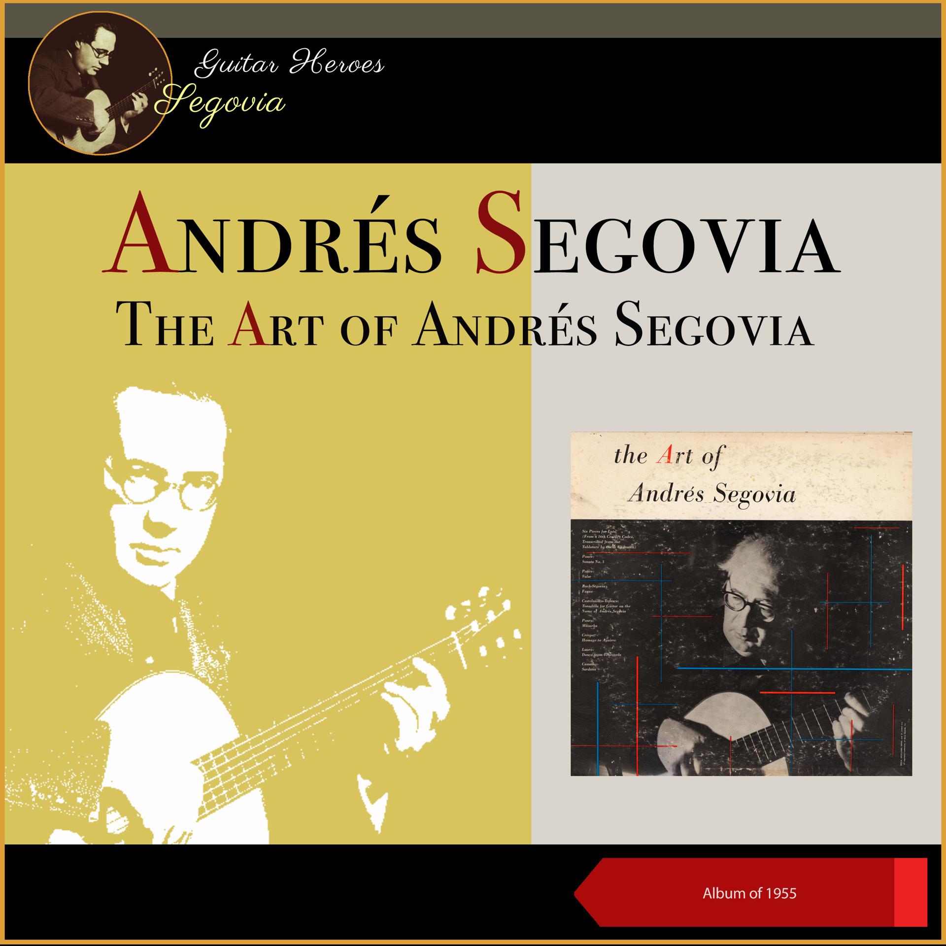 Постер альбома The Art of Andrés Segovia