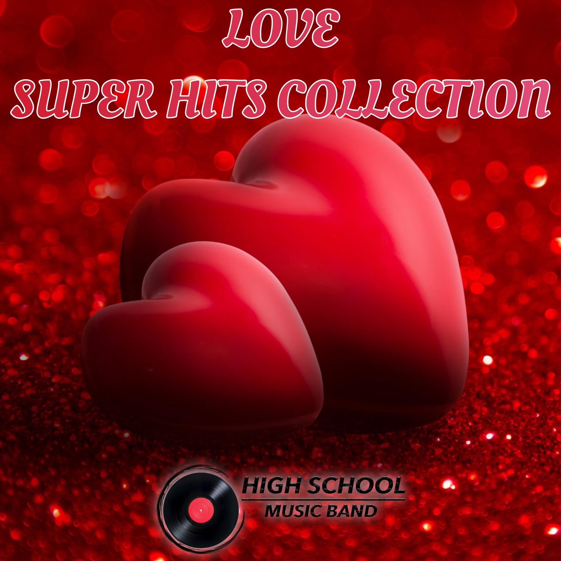 Постер альбома Love Super Hits Collection