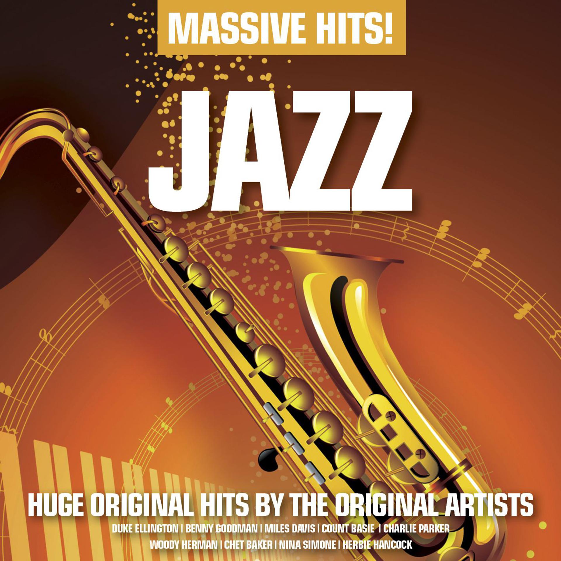Постер альбома Massive Hits!: Jazz