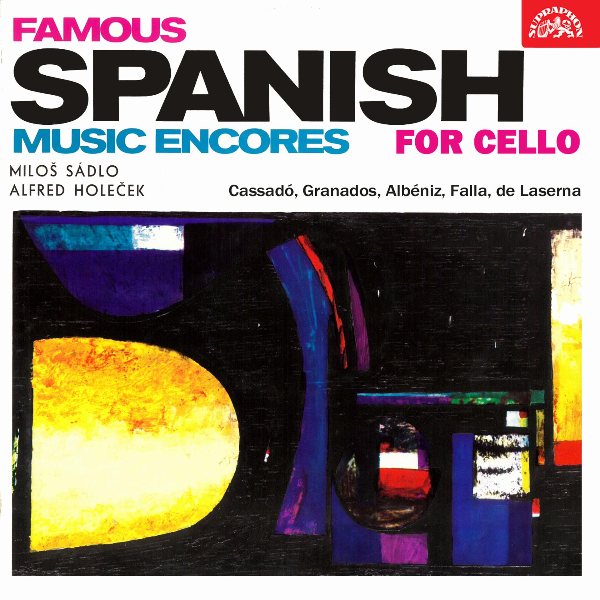 Постер альбома Famous Spanish Music Encores for Cello
