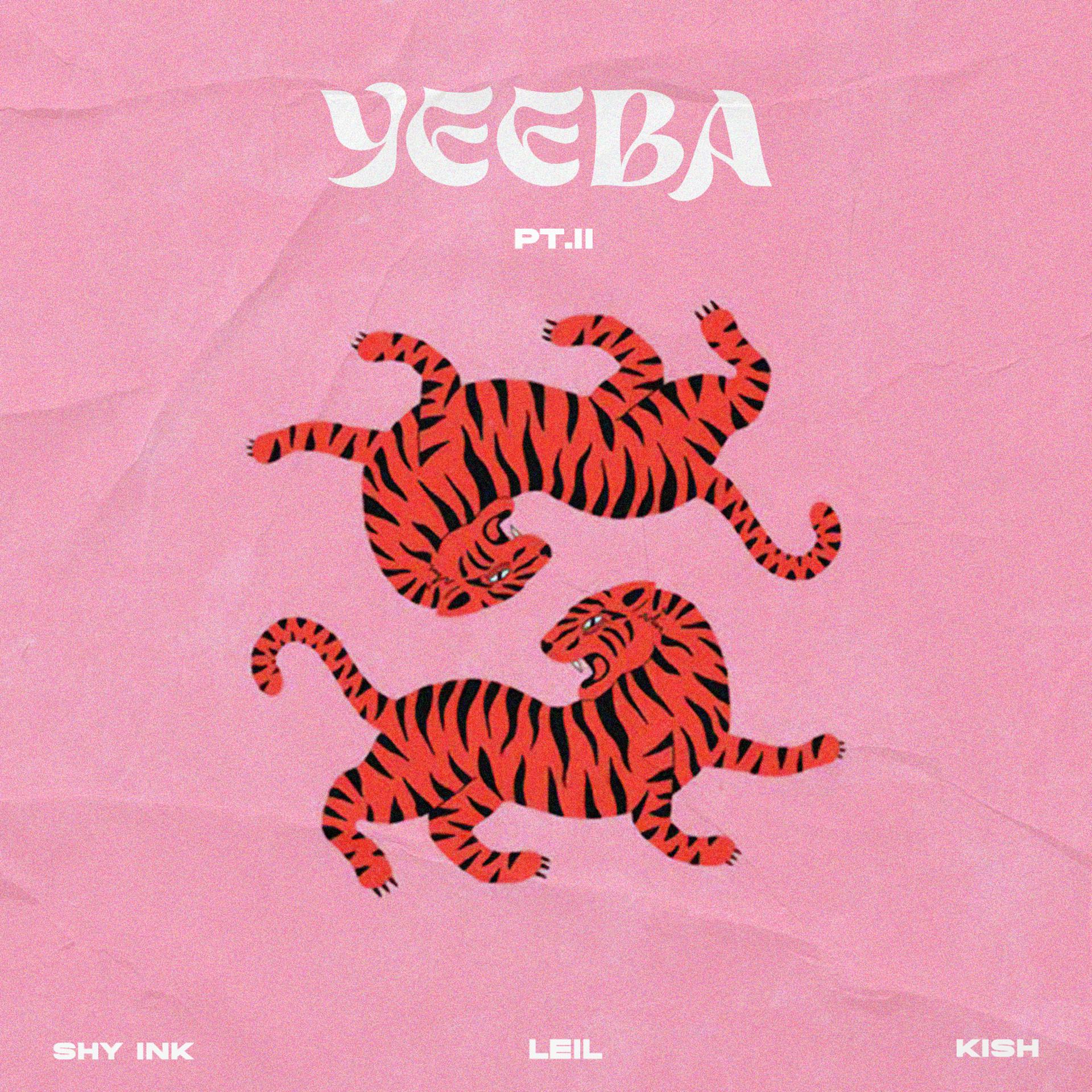 Постер альбома Yeeba, Pt. II