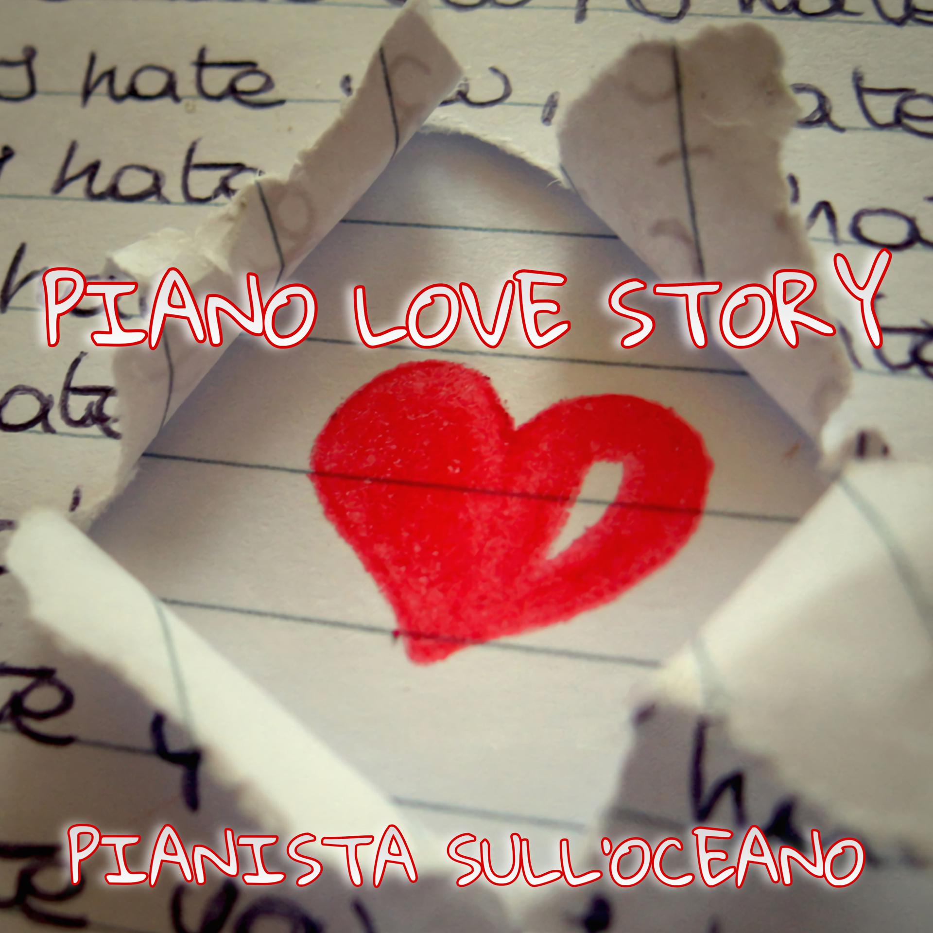 Постер альбома Piano Love Story