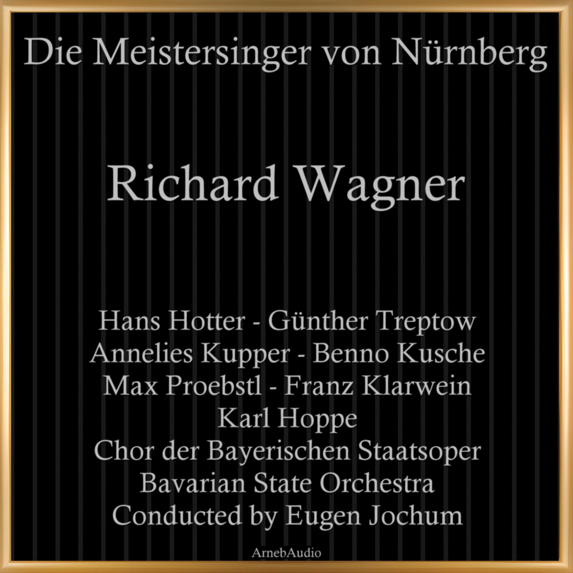 Постер альбома Richard Wagner: Die Meistersinger von Nürnberg