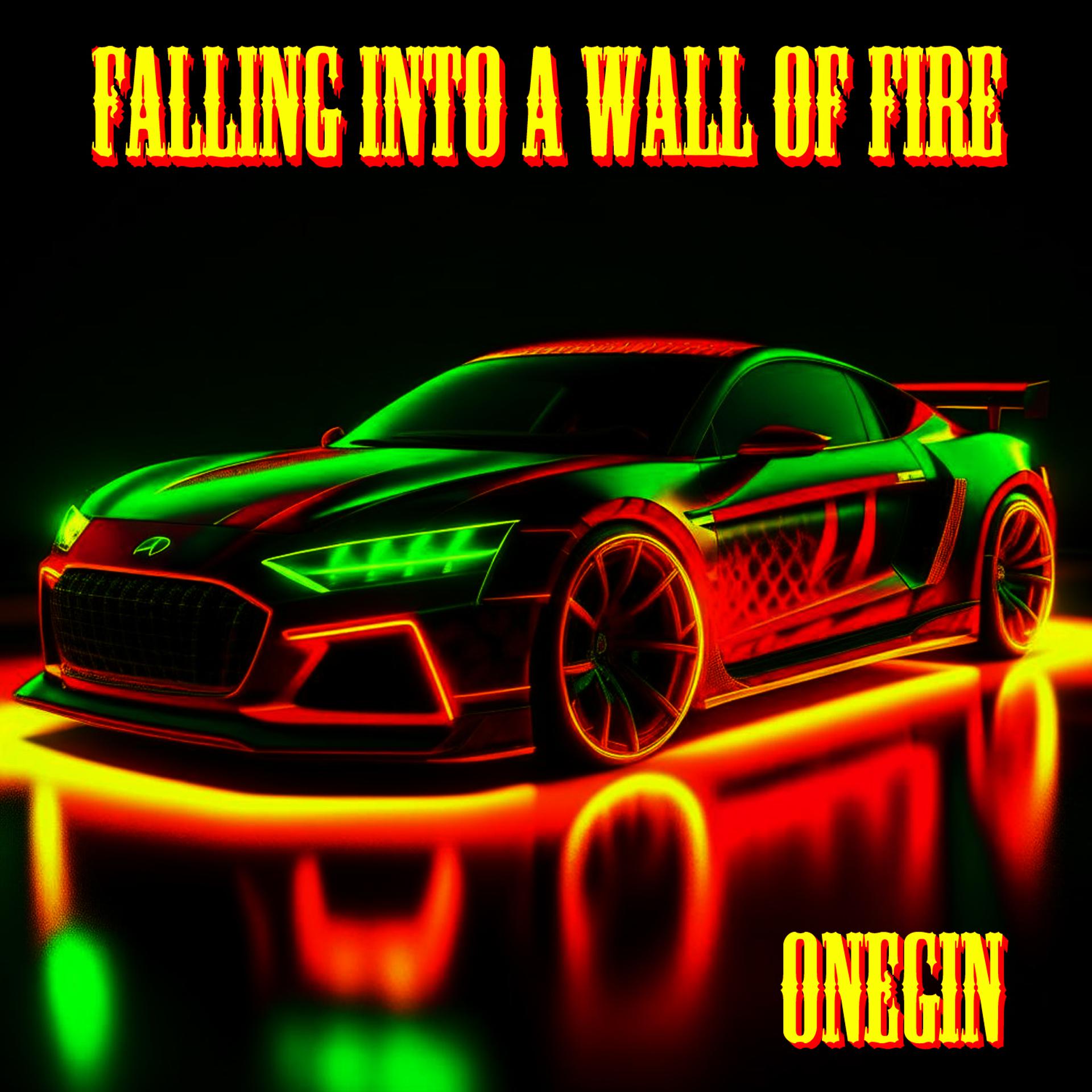 Постер альбома Falling into a Wall of Fire