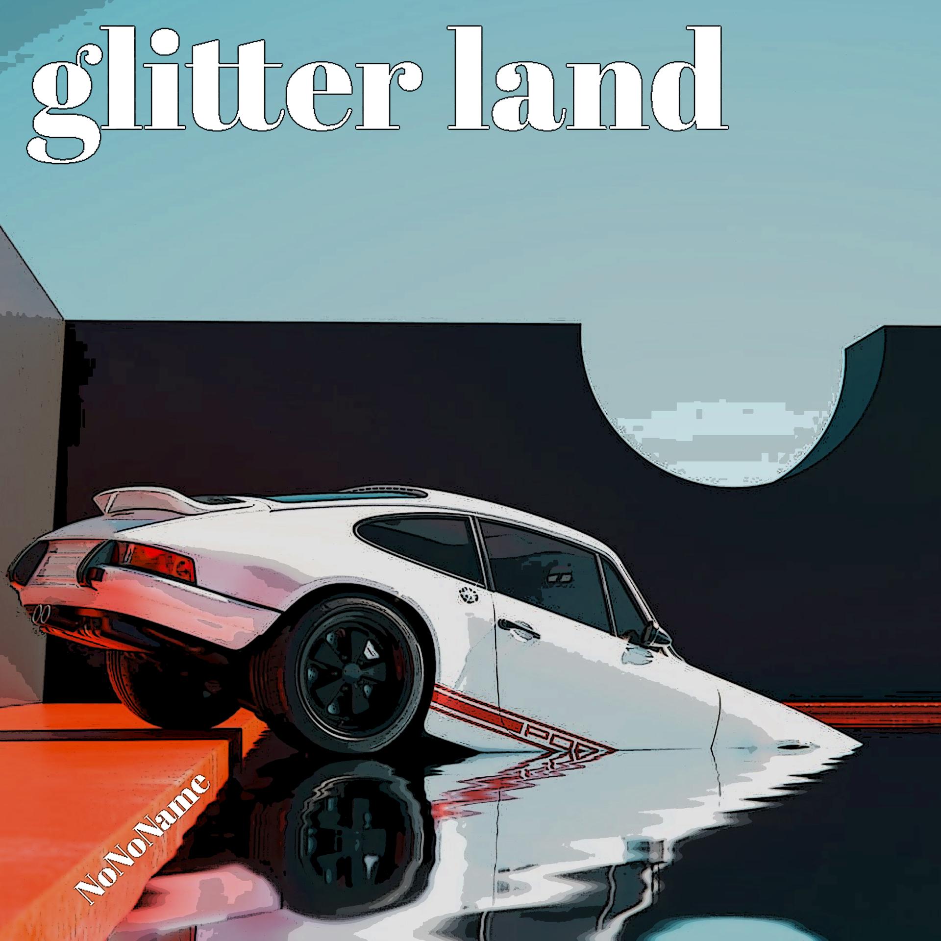 Постер альбома Glitter Land