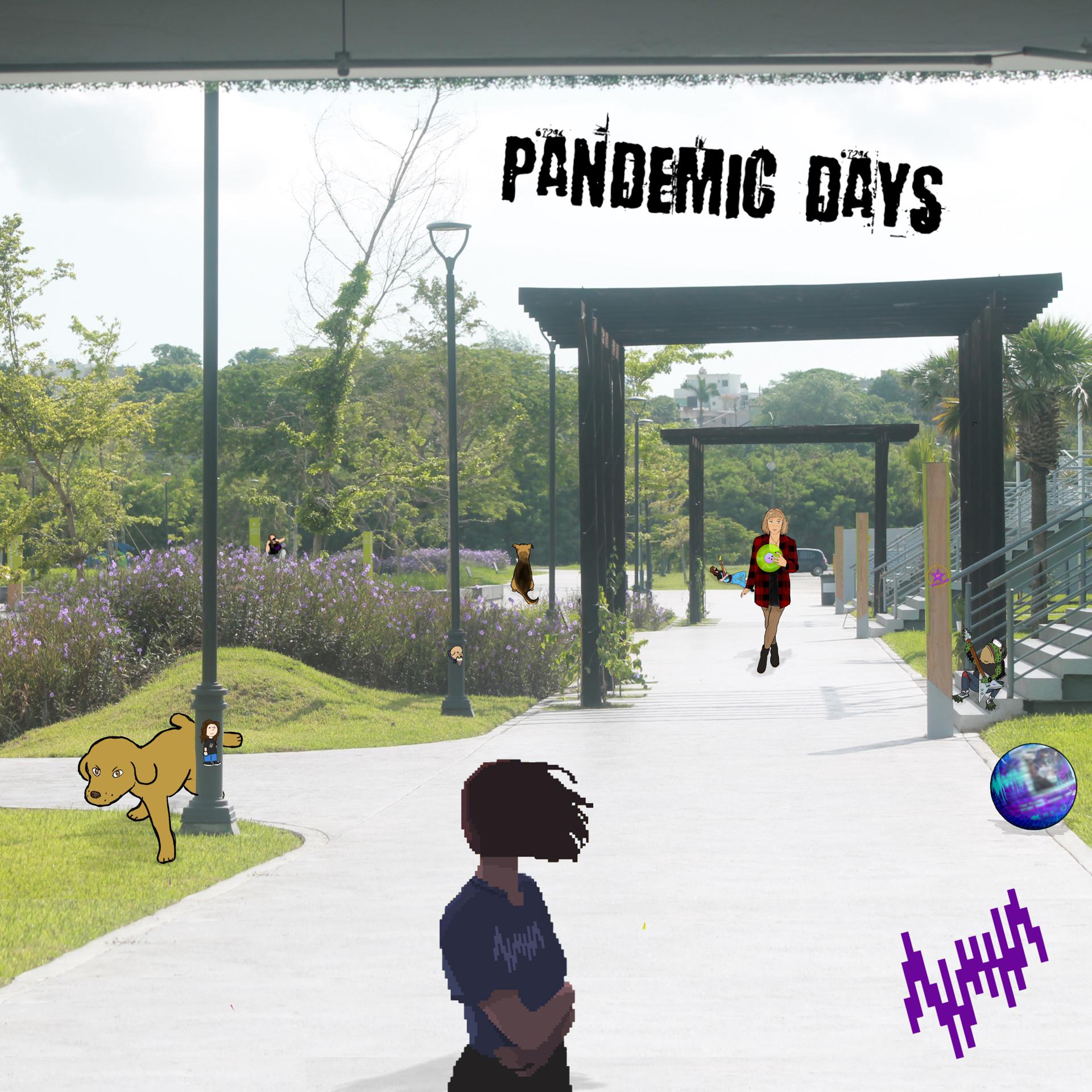 Постер альбома Pandemic Days