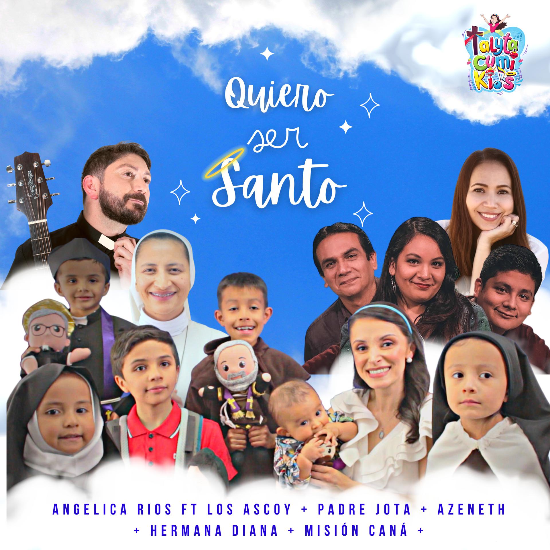 Постер альбома Quiero Ser Santo