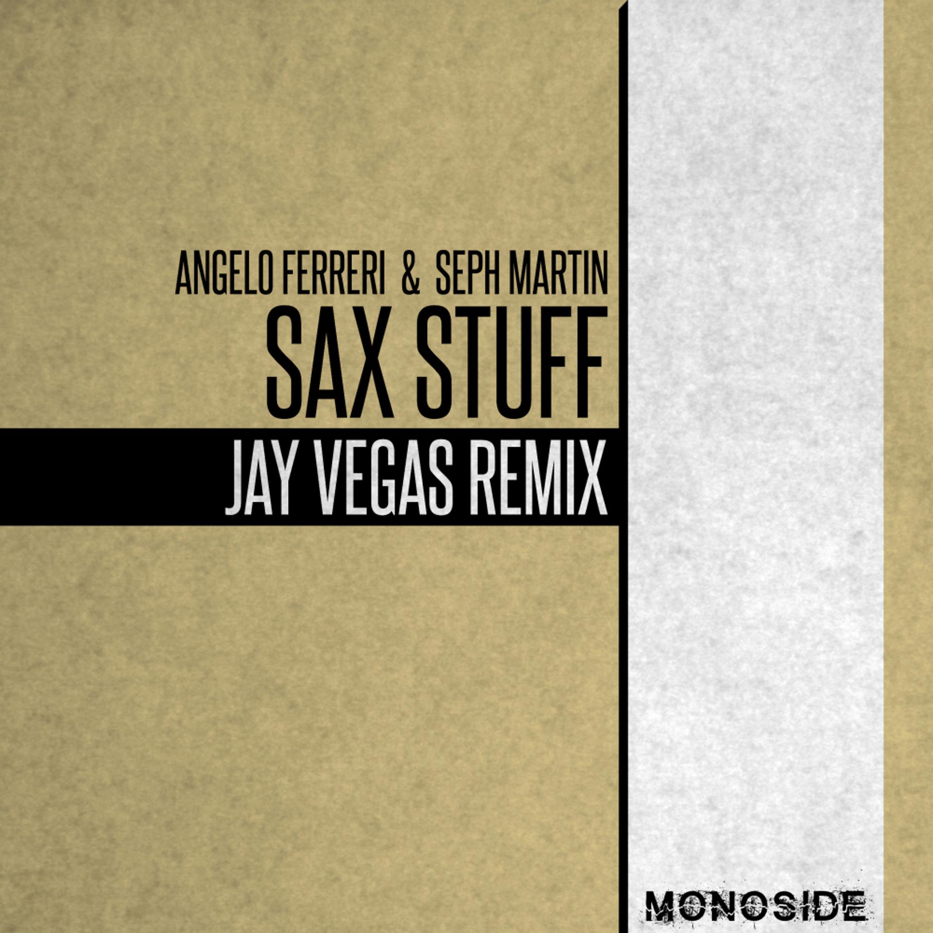 Постер альбома Sax Stuff (Jay Vegas 'Classic Disco' Mix)
