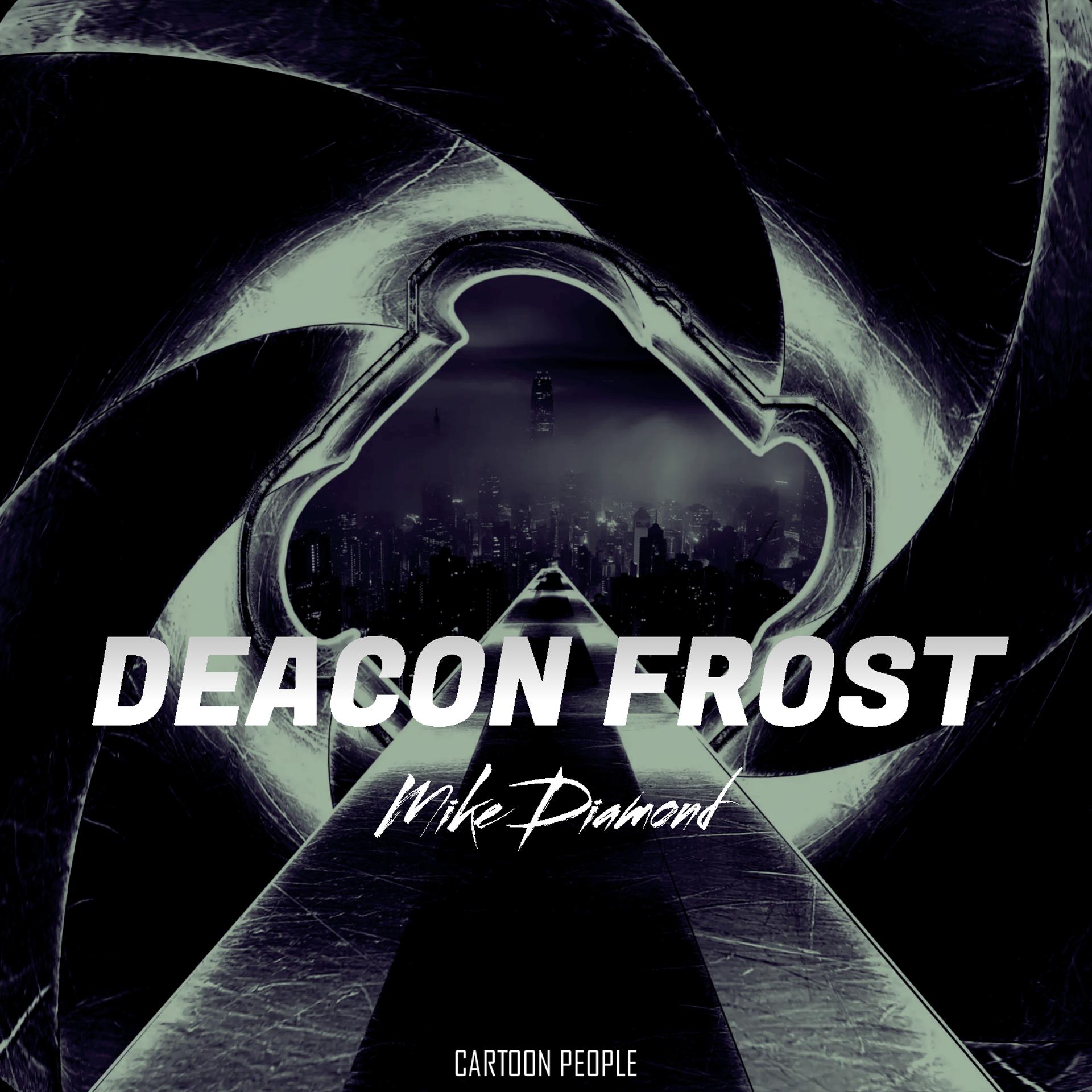 Постер альбома Deacon Frost
