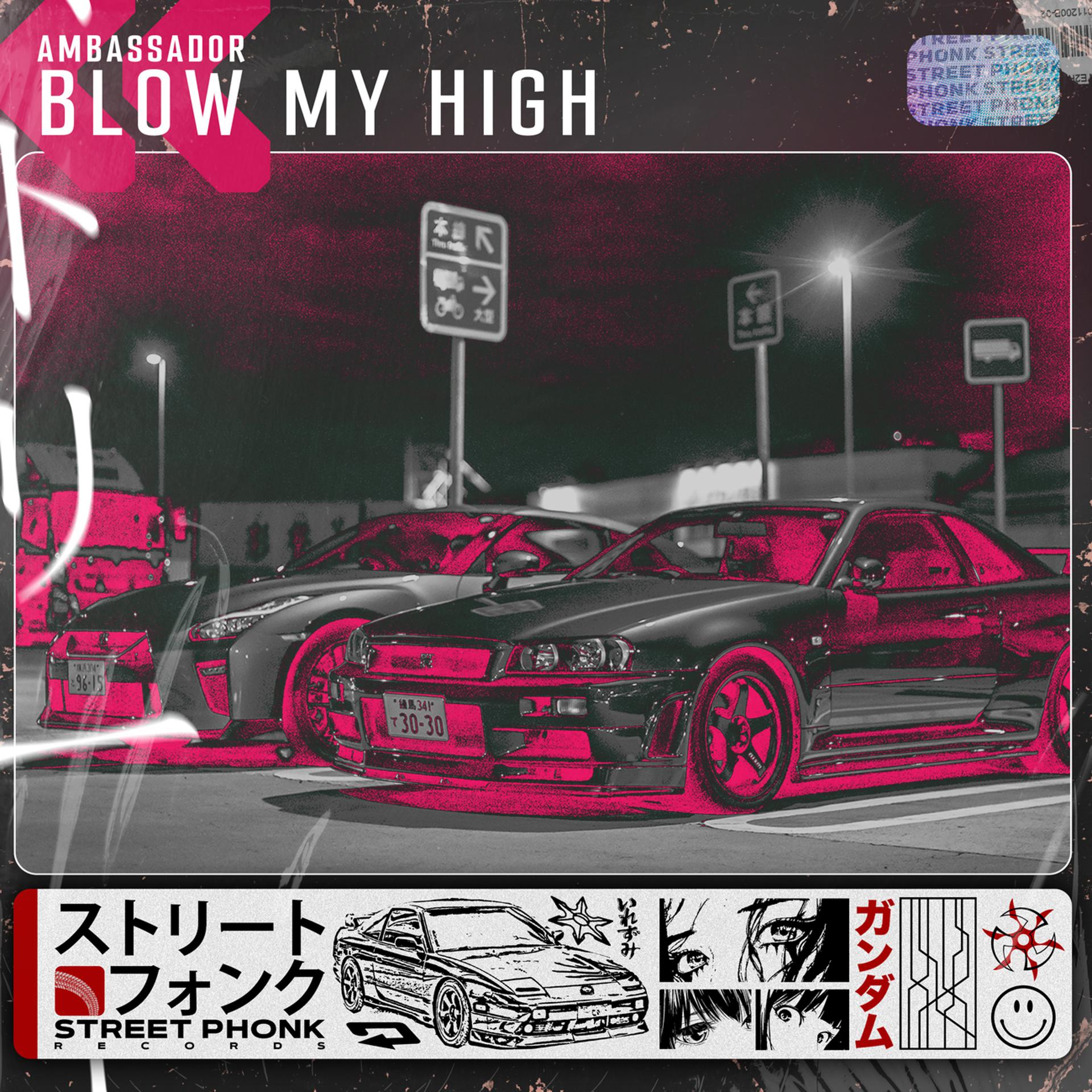 Постер альбома Blow My High