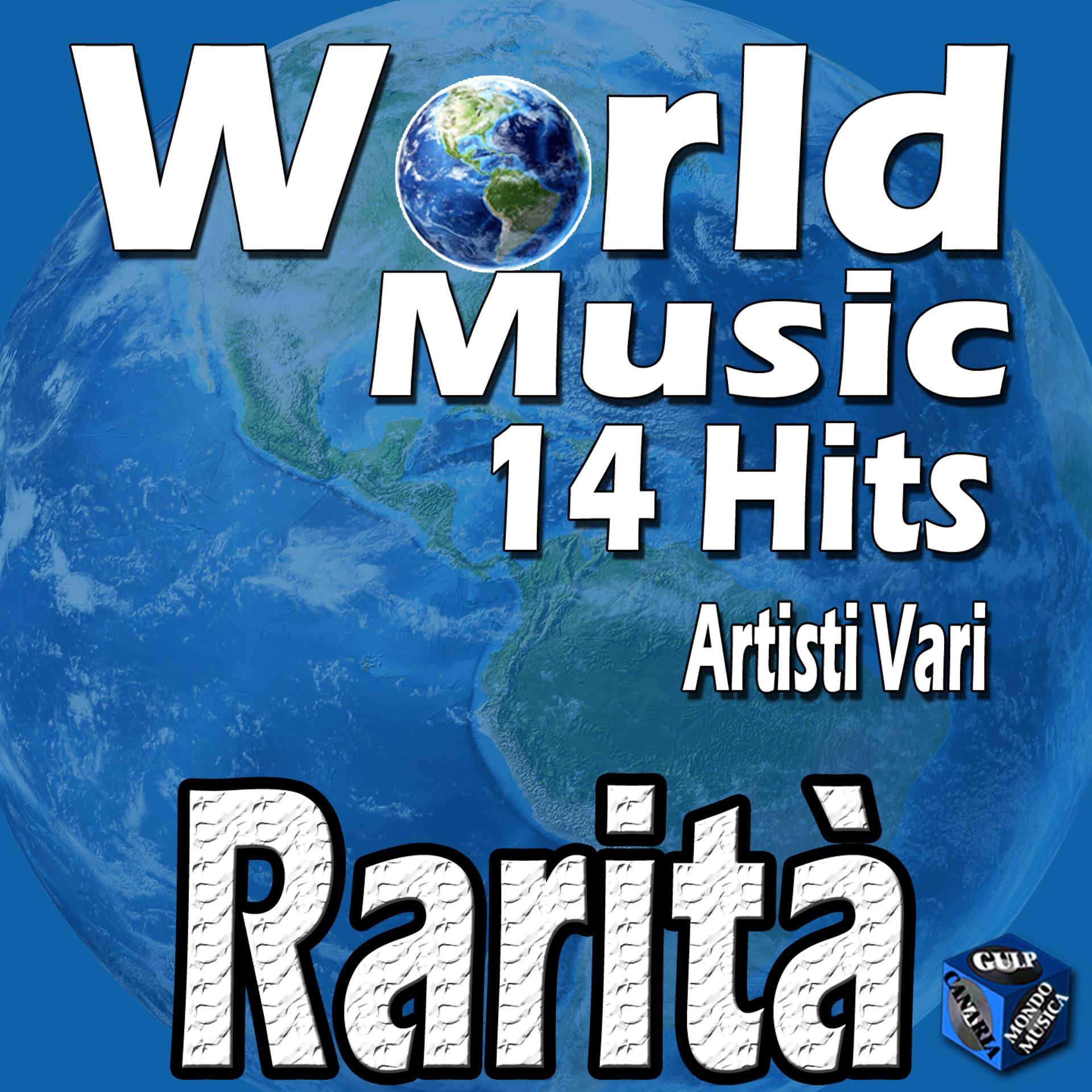 Постер альбома Rarità (World Music 14 Hits)