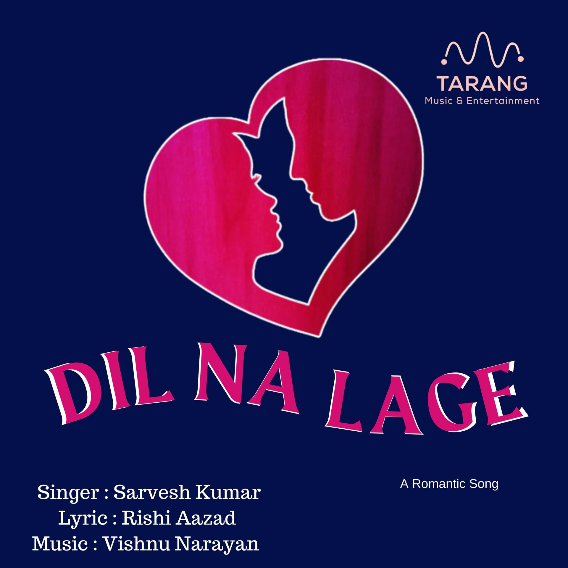 Постер альбома Dil Na Lage