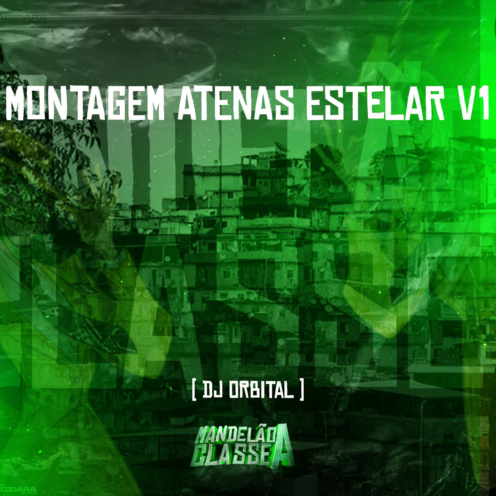 Постер альбома Montagem Atenas Estelar V1