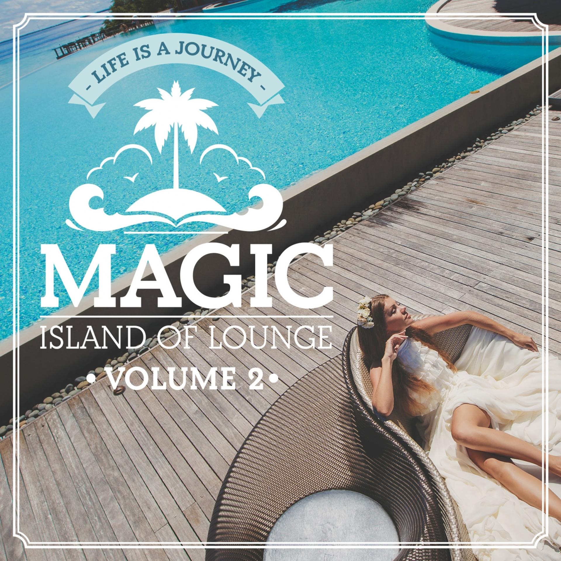 Постер альбома Magic Island Of Lounge, Vol.2