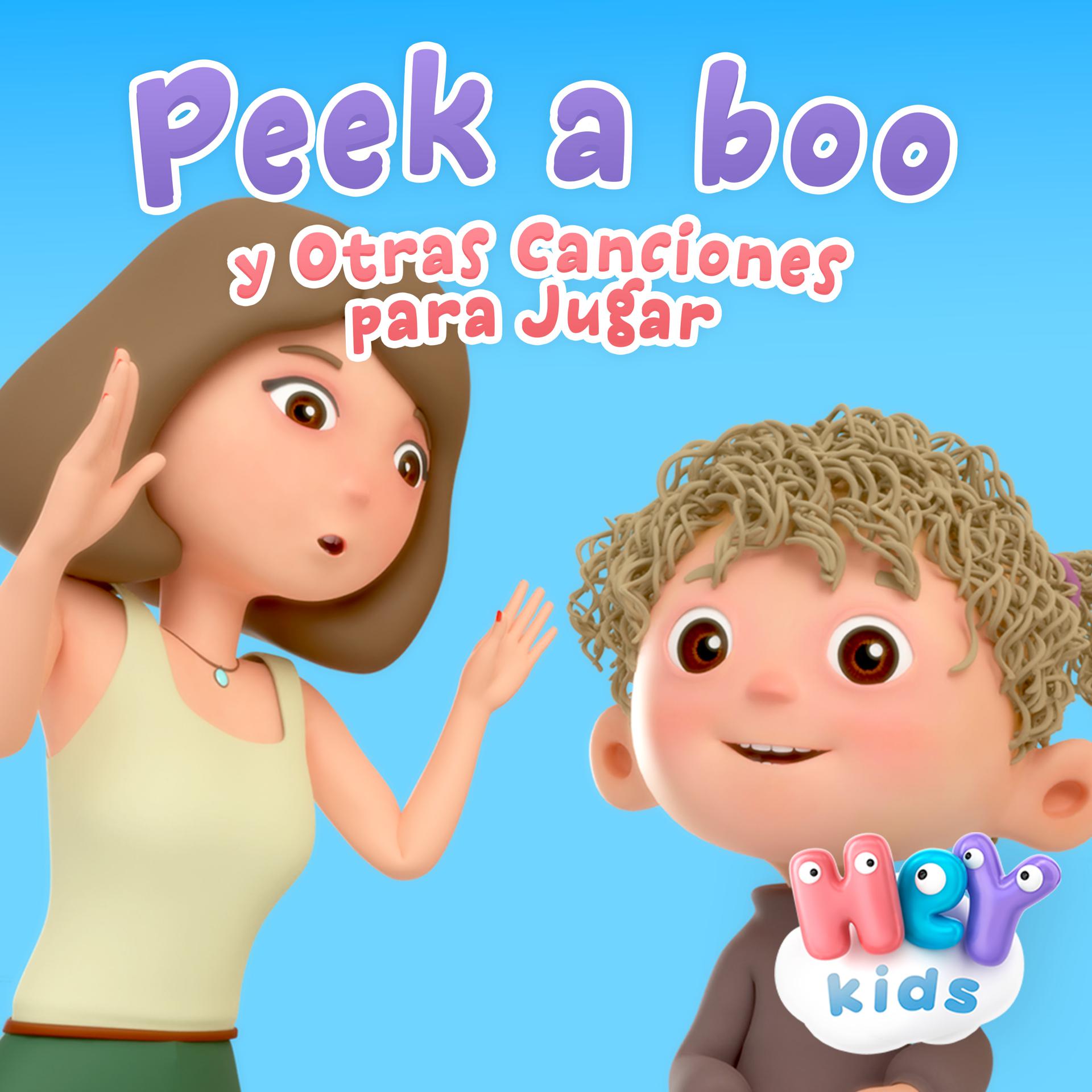 Постер альбома Peek a Boo y Otras Canciones Para Jugar