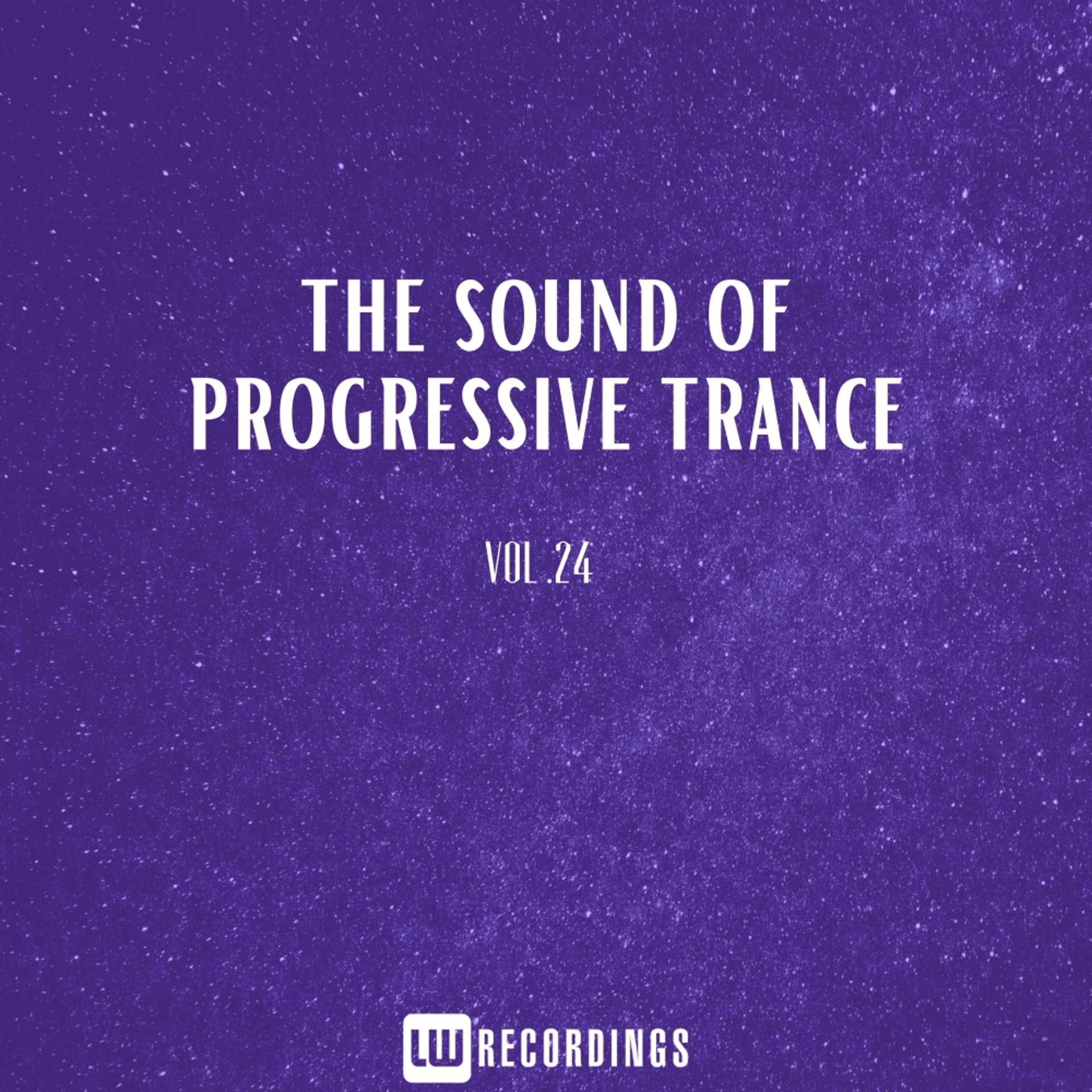 Постер альбома The Sound Of Progressive Trance, Vol. 24
