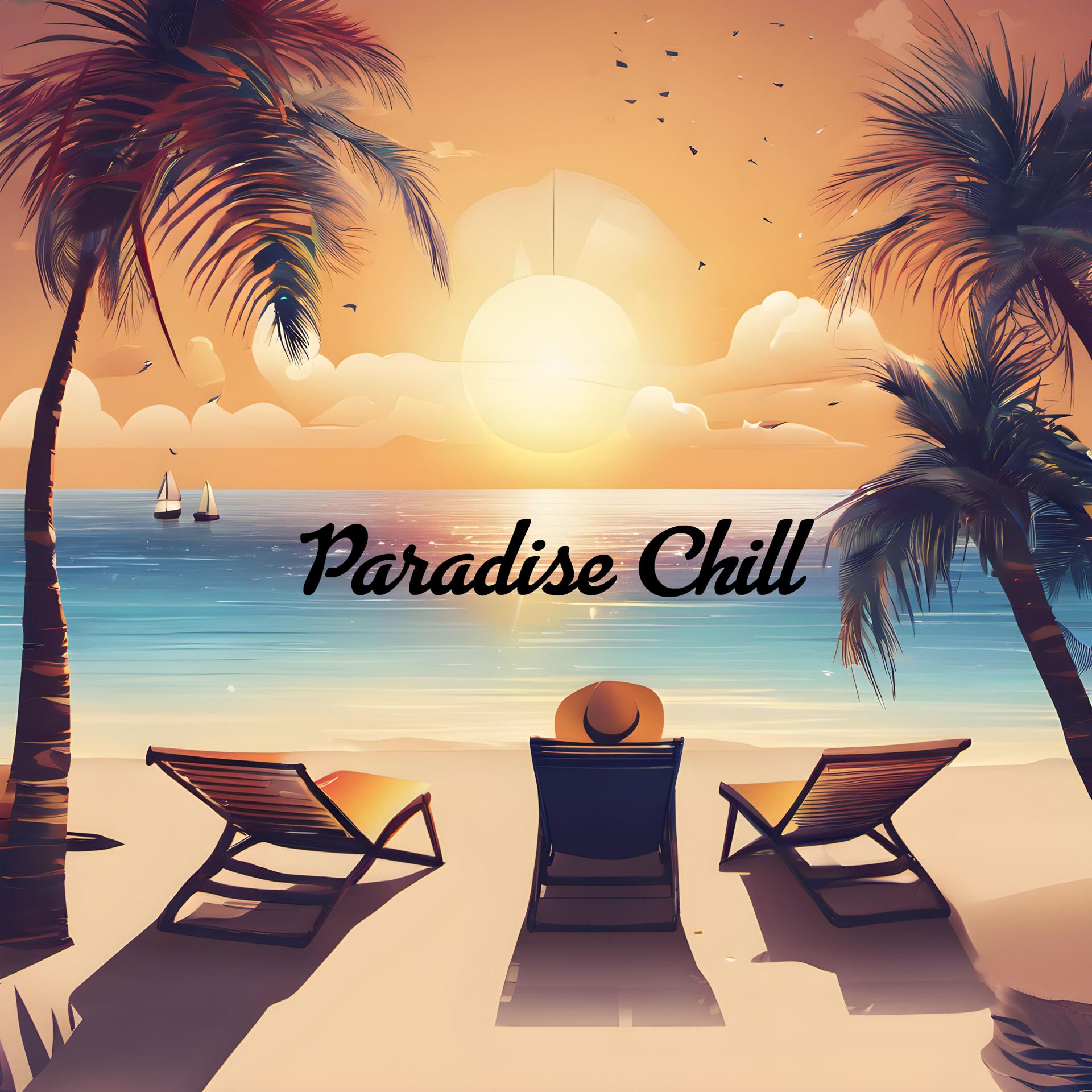 Постер альбома Paradise Chill