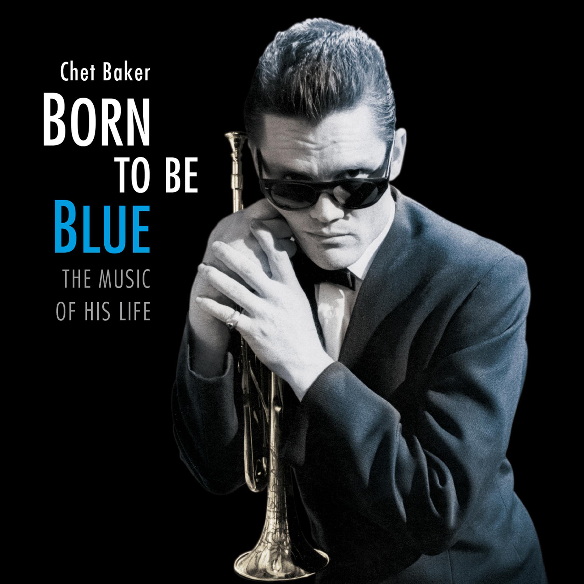 Постер альбома Born To Be Blue