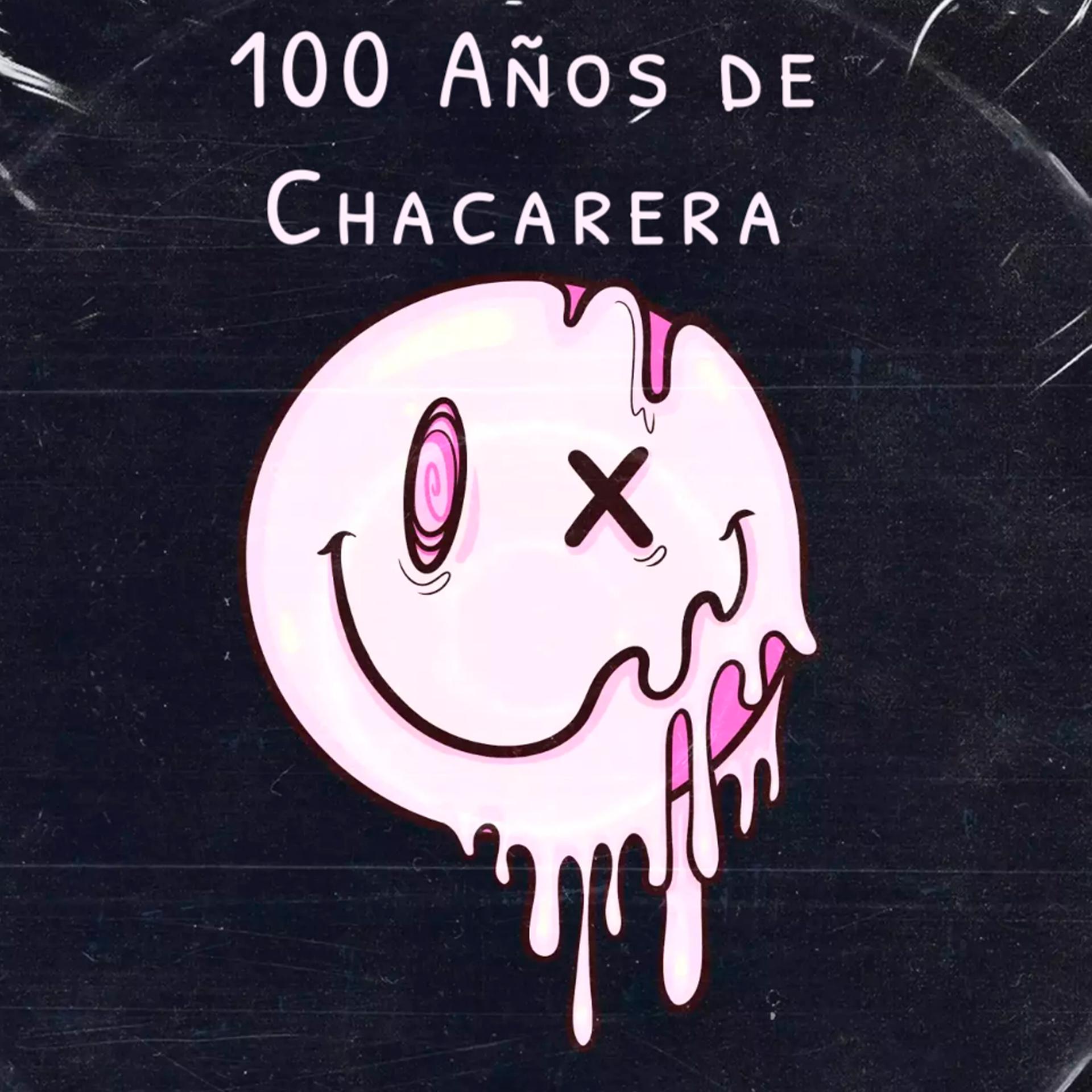 Постер альбома 100 Años de Chacarera