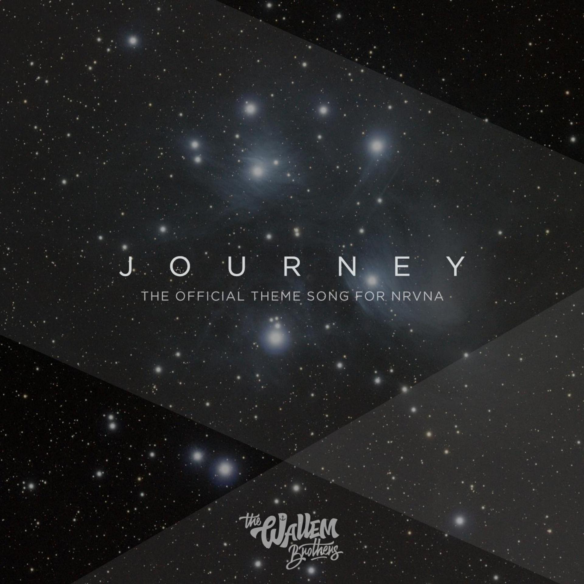 Постер альбома Journey (Nrvna Theme Song)