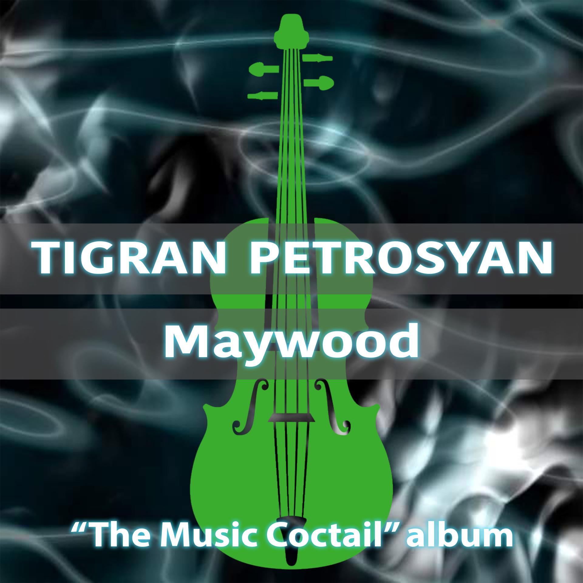 Постер альбома Maywood
