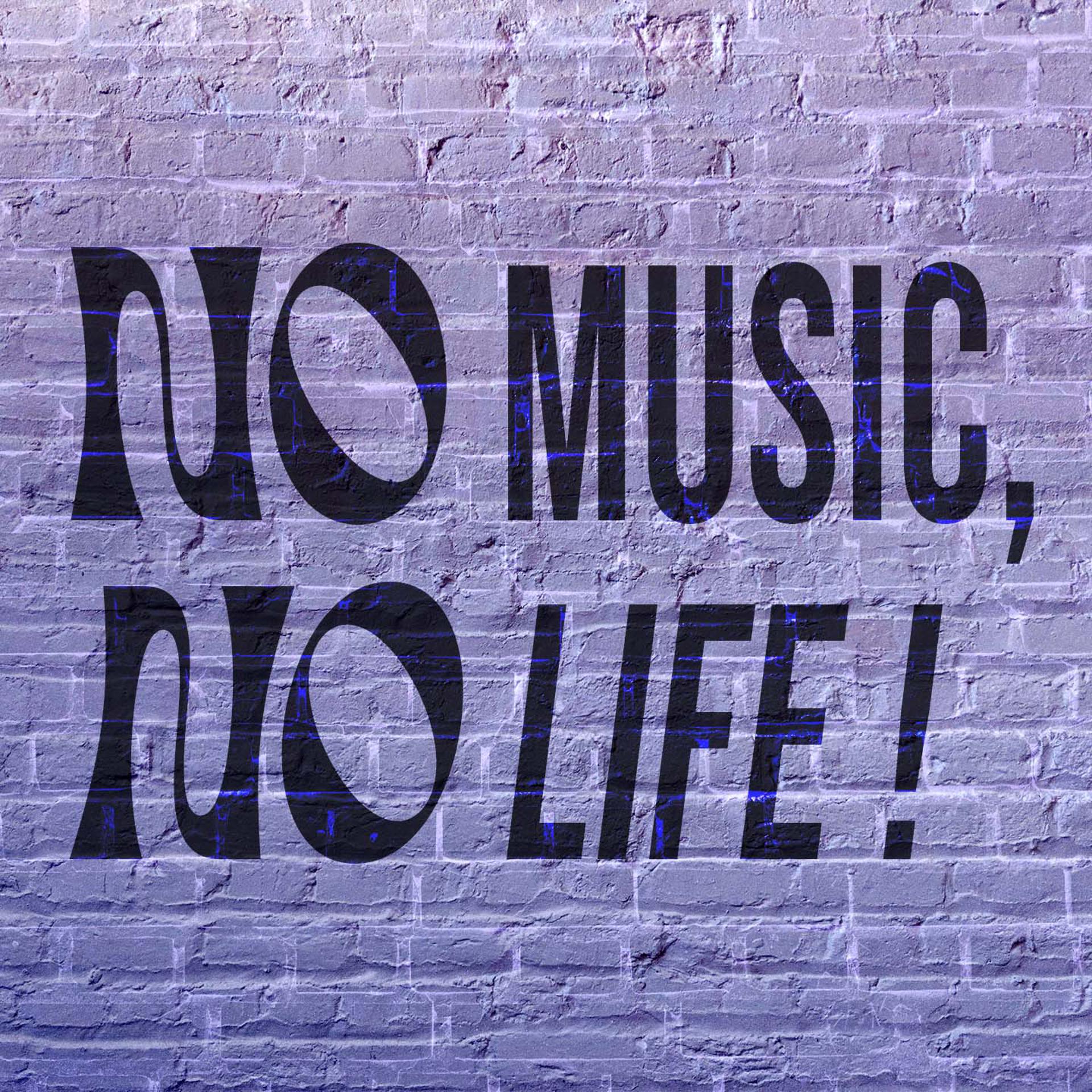 Постер альбома No Music, No Life