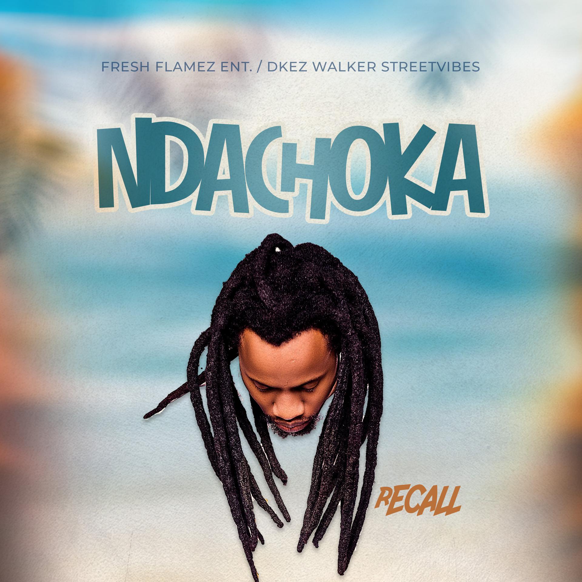 Постер альбома Ndachoka