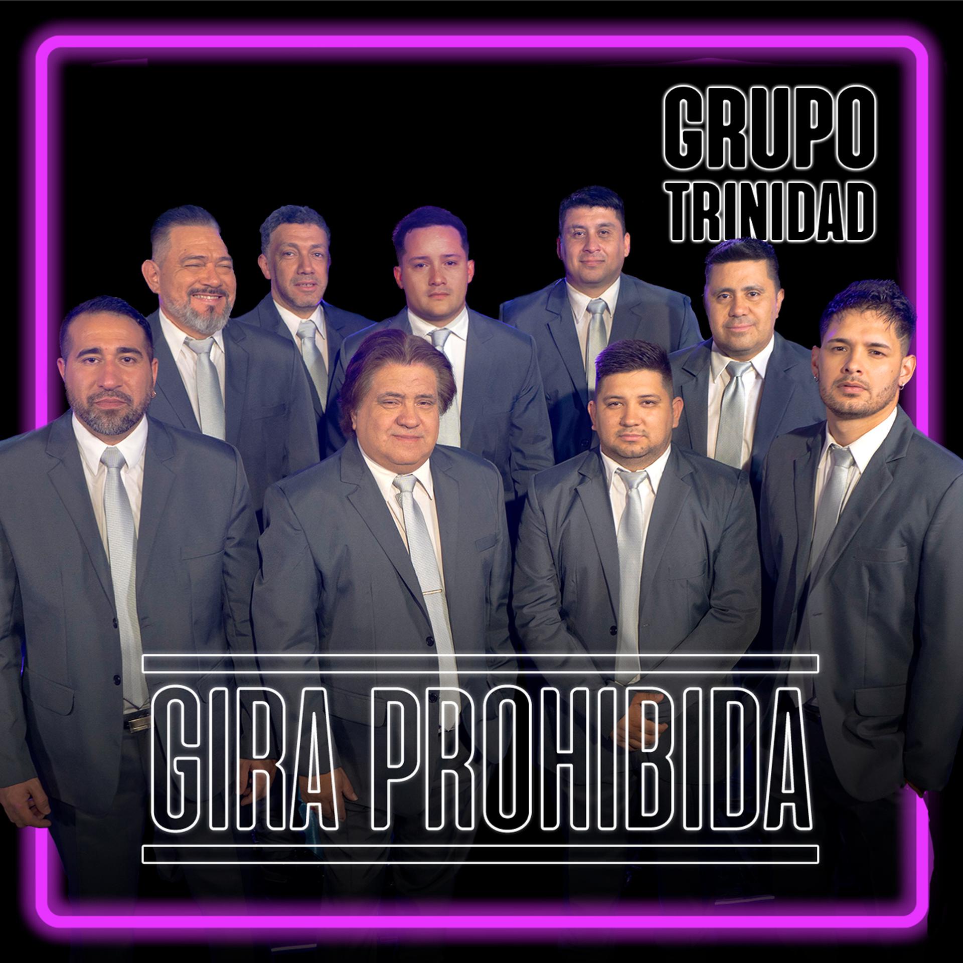 Постер альбома GIRA PROHIBIDA #5: GRUPO TRINIDAD