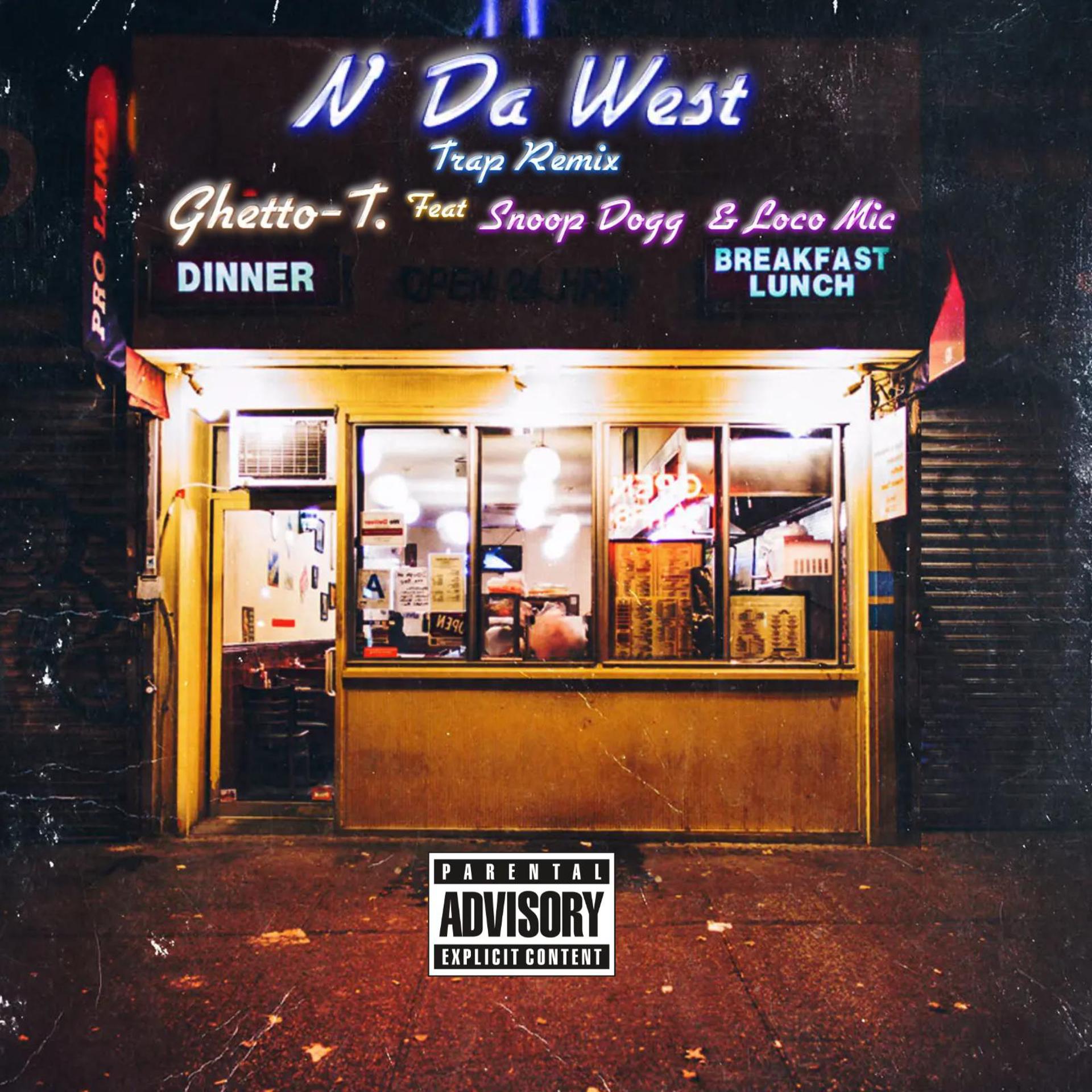 Постер альбома N' Da West Trap Remix (feat. Snoop Dogg & Loco Mic)