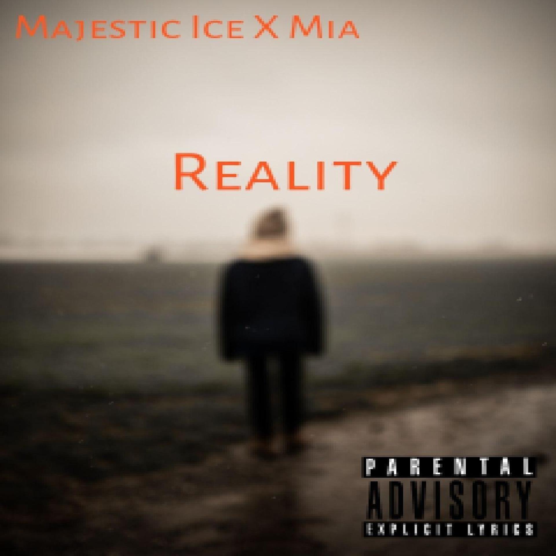 Постер альбома Reality (feat. Mia)