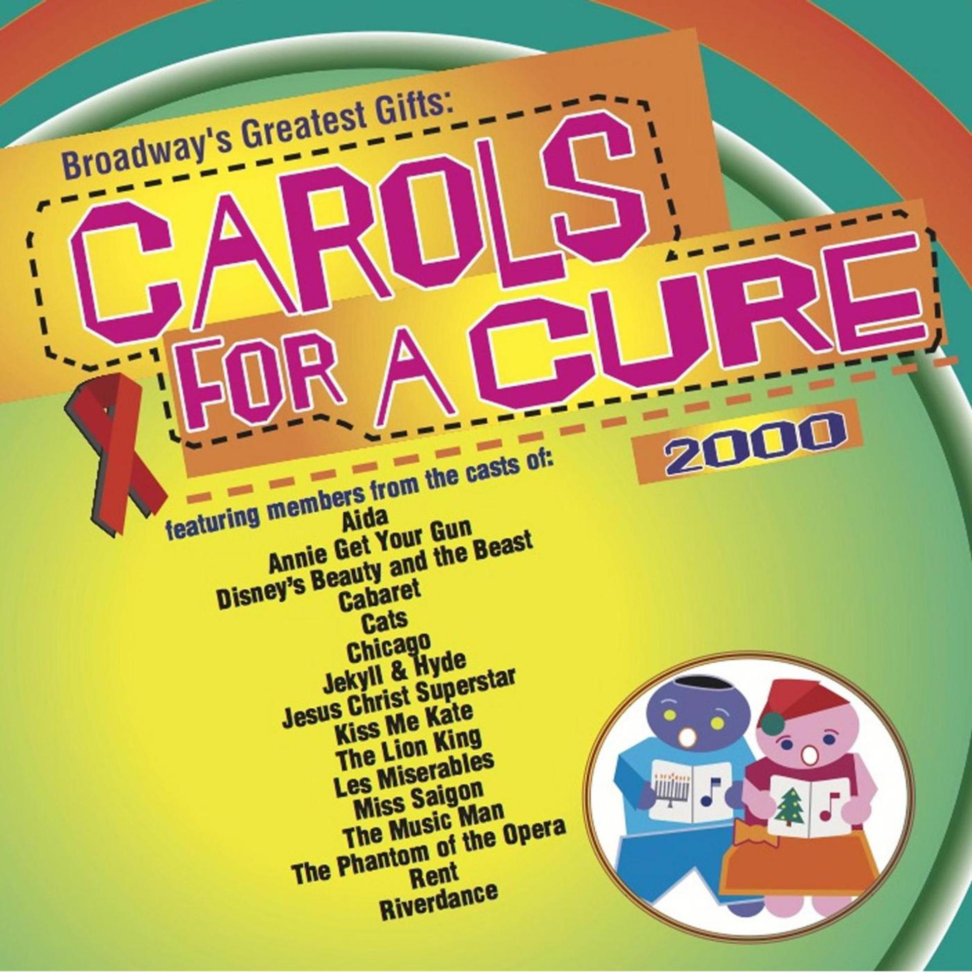 Постер альбома Broadway's Greatest Gifts: Carols for a Cure, Vol. 2, 2000