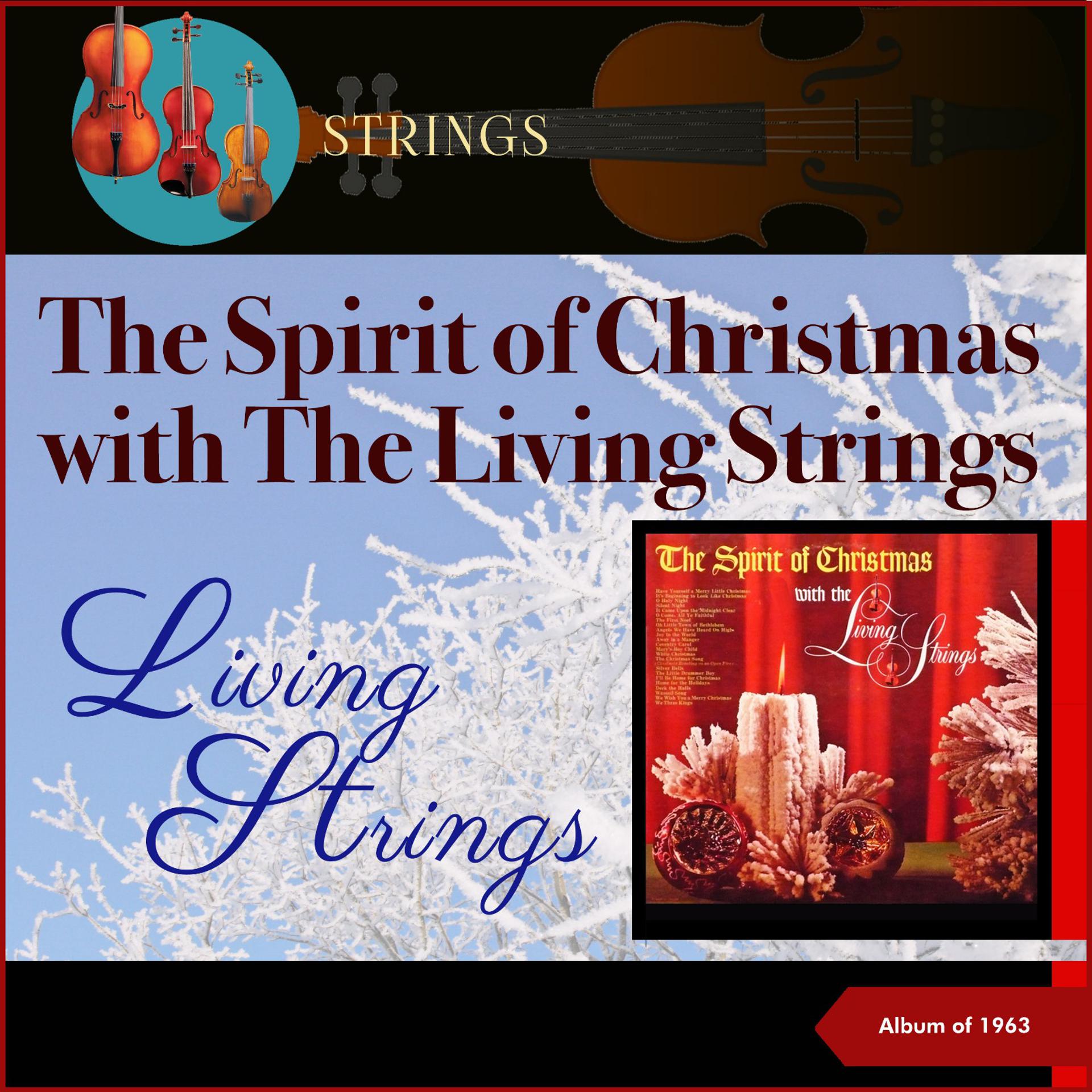 Постер альбома The Spirit Of Christmas With The Living Strings
