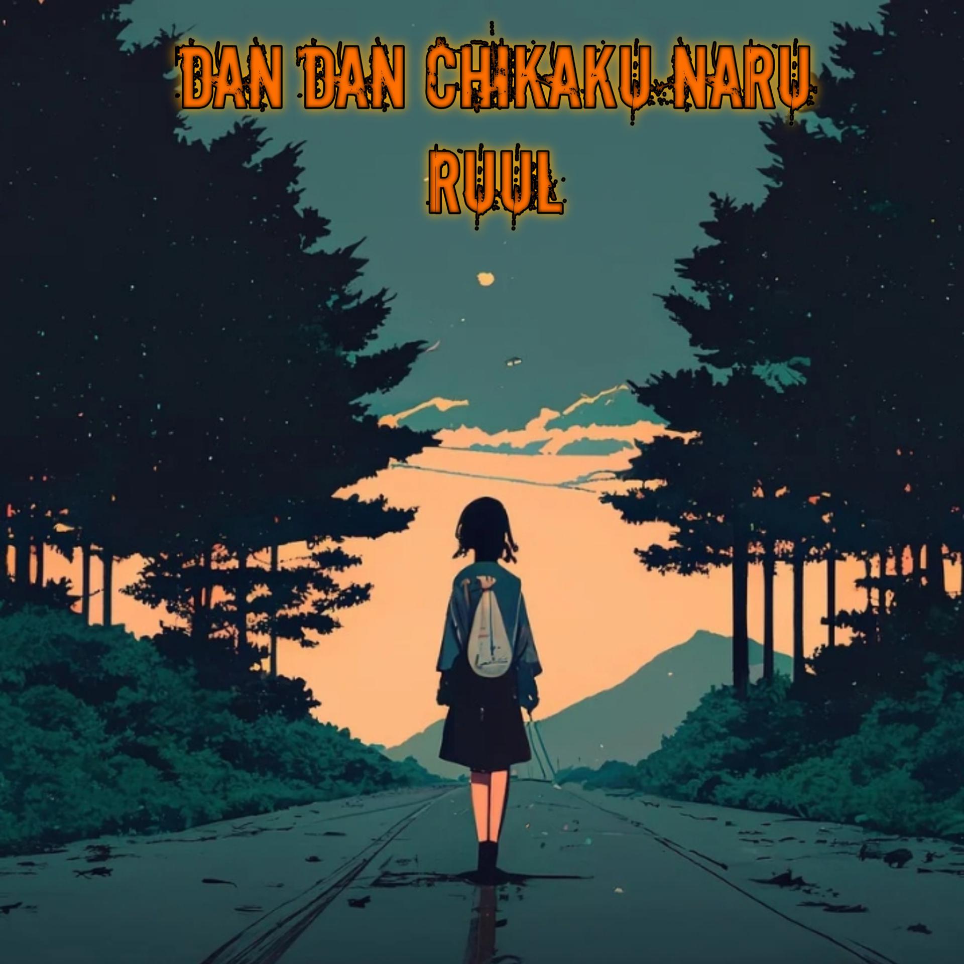 Постер альбома Dan Dan Chikaku Naru