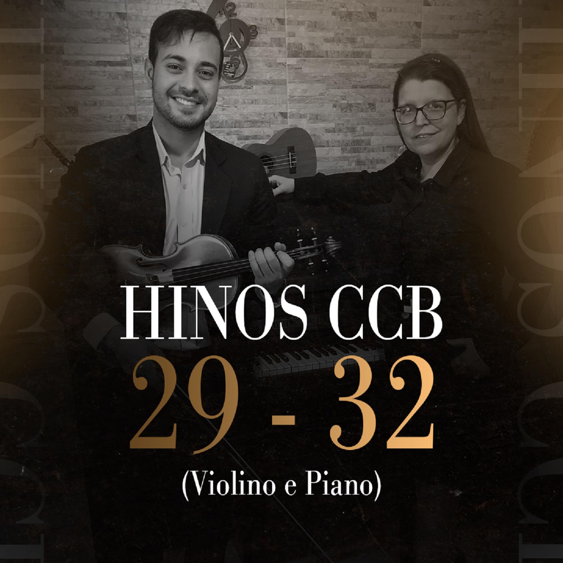 Постер альбома Hinos CCB 29 - 32