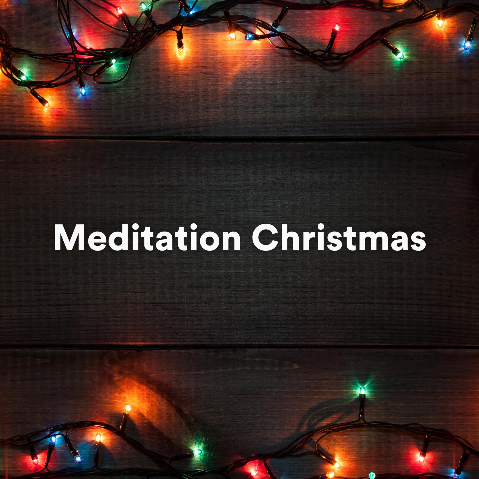 Постер альбома Meditation Christmas