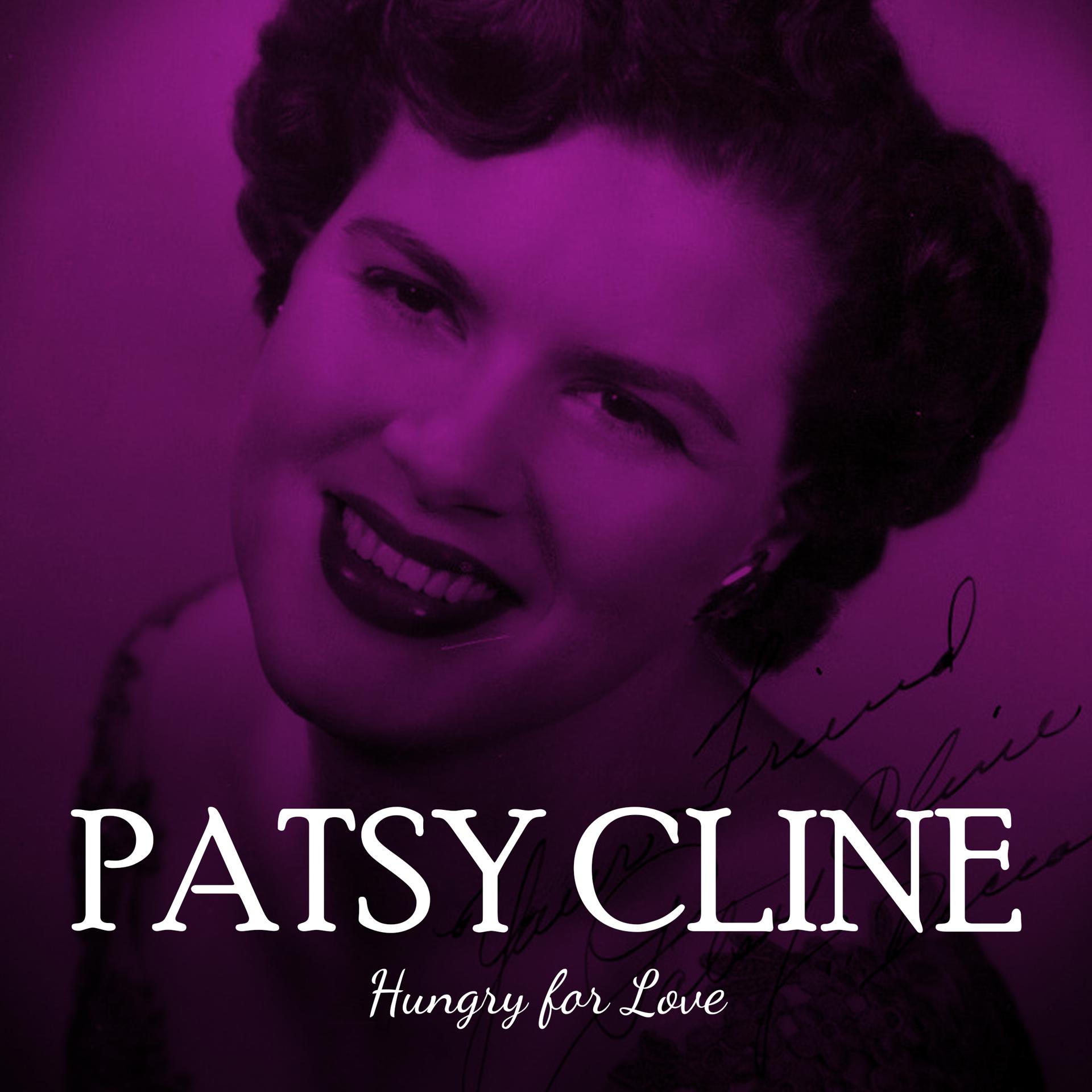 Постер альбома Patsy Cline hungry for love