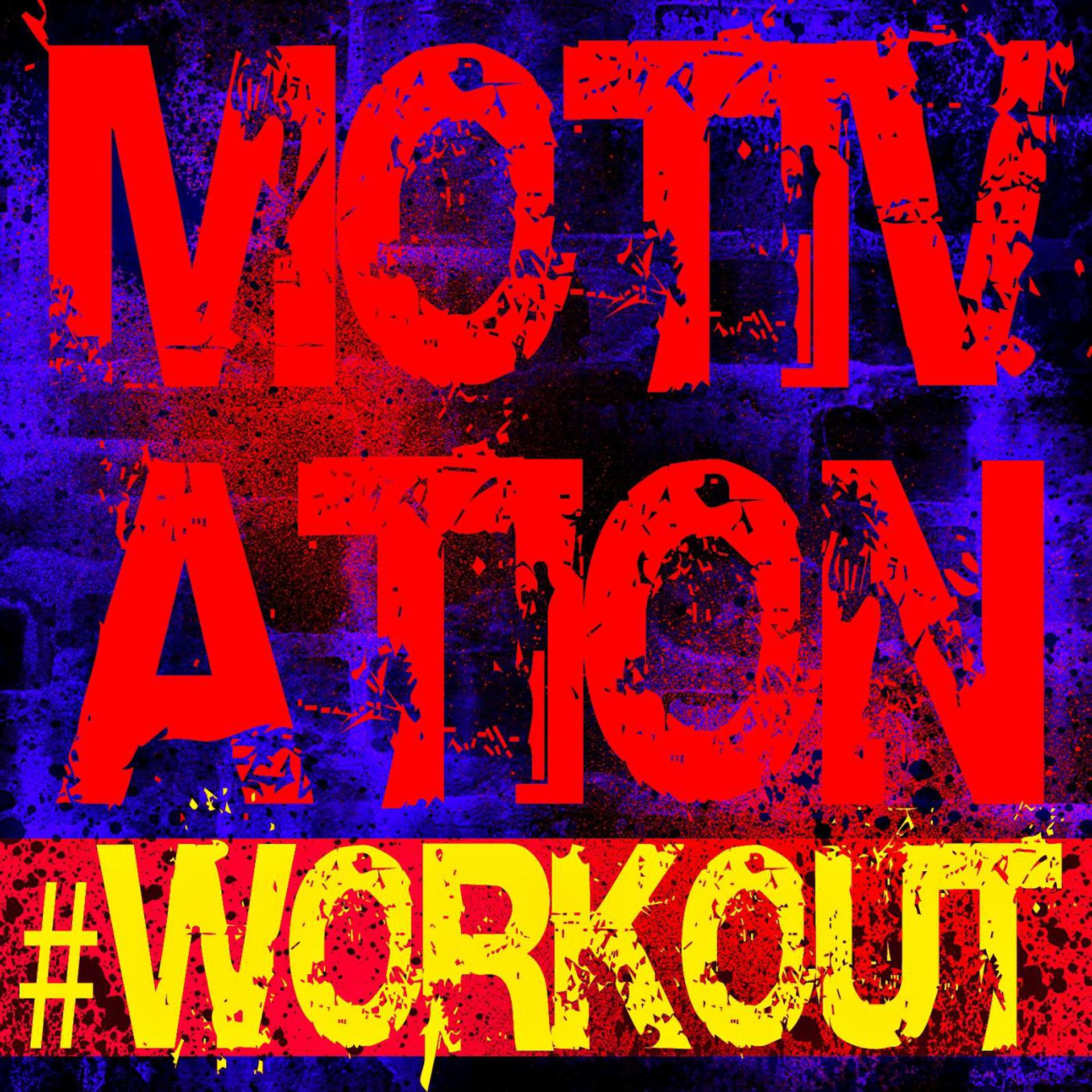 Постер альбома Motivation #Workout