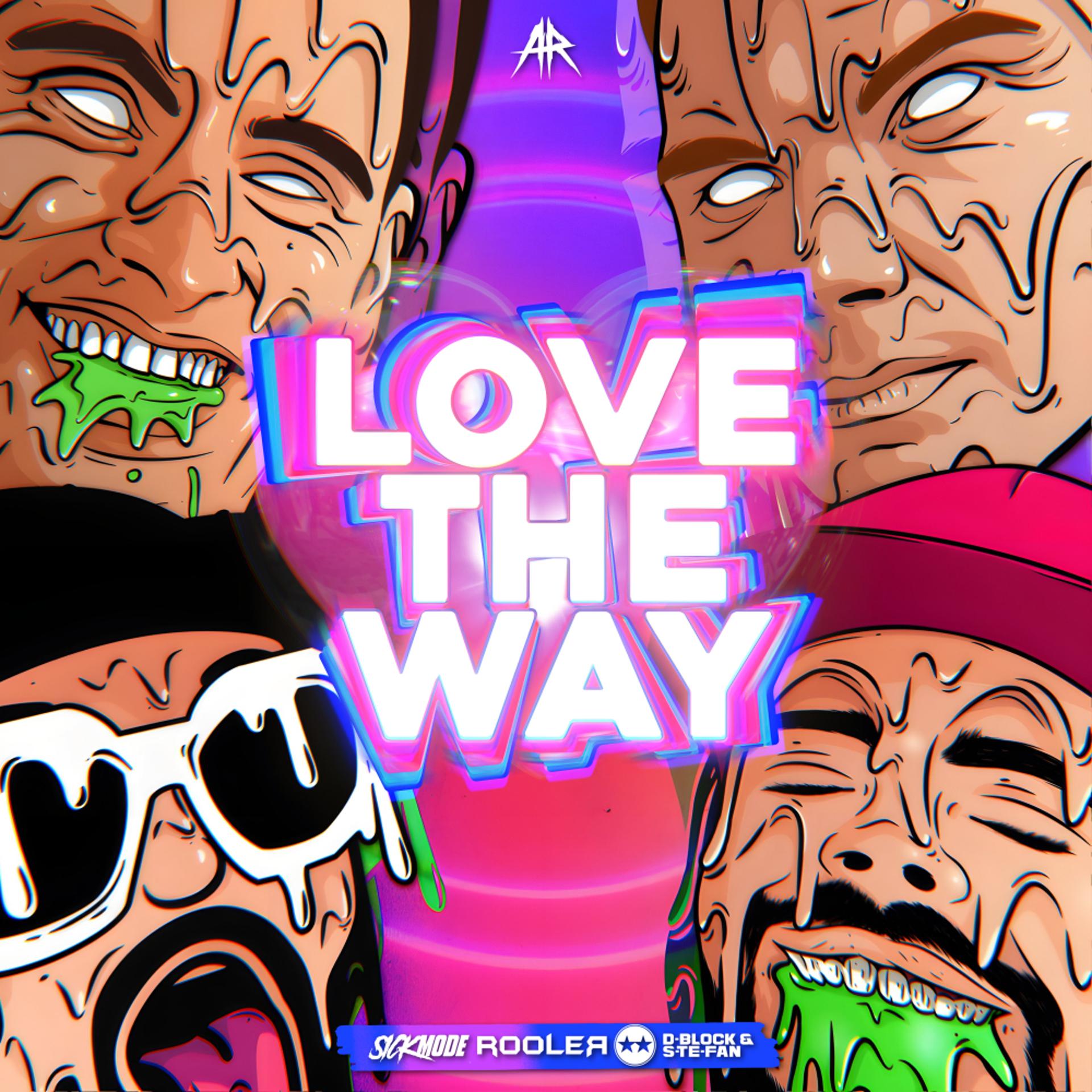 Постер альбома LOVE THE WAY