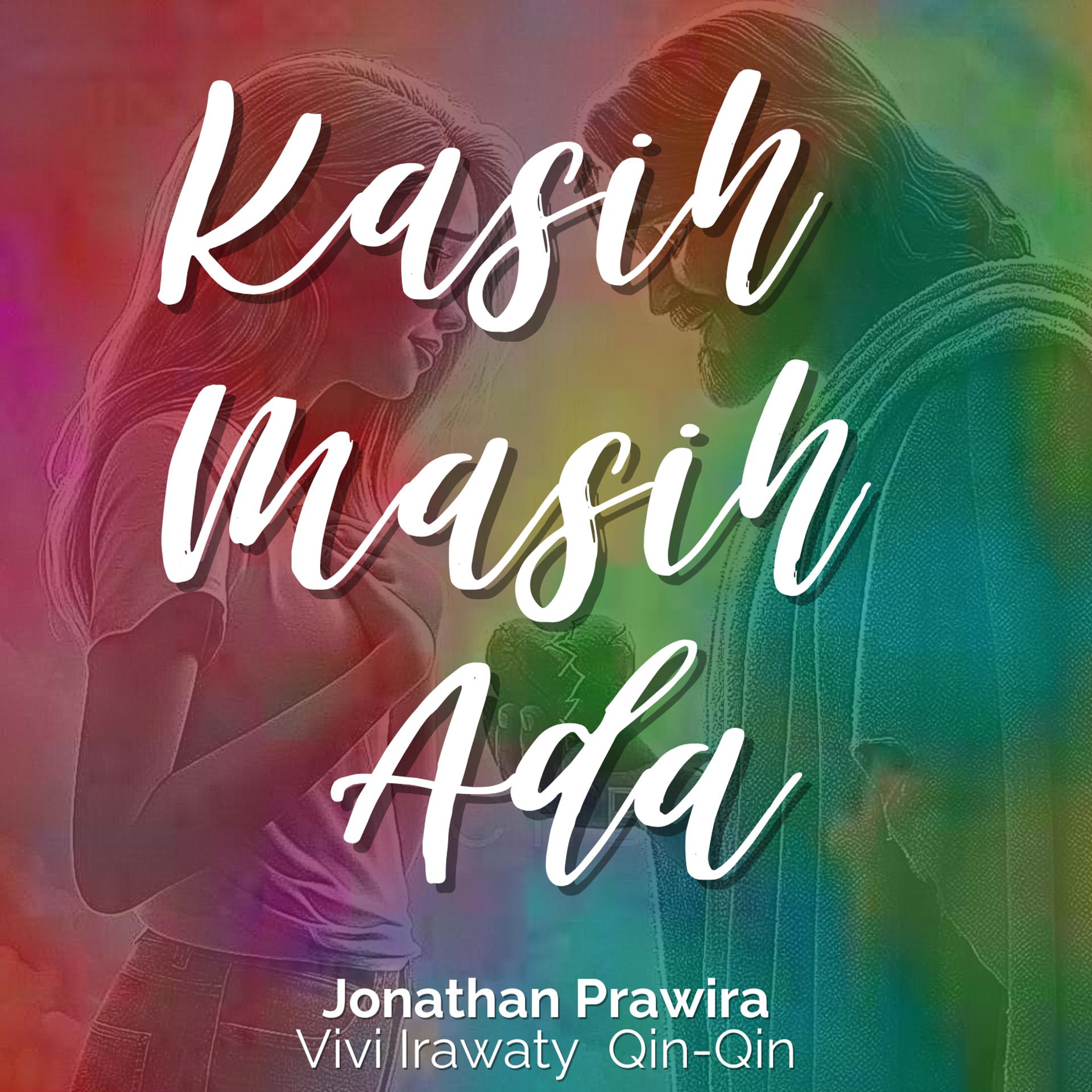 Постер альбома Kasih Masih Ada