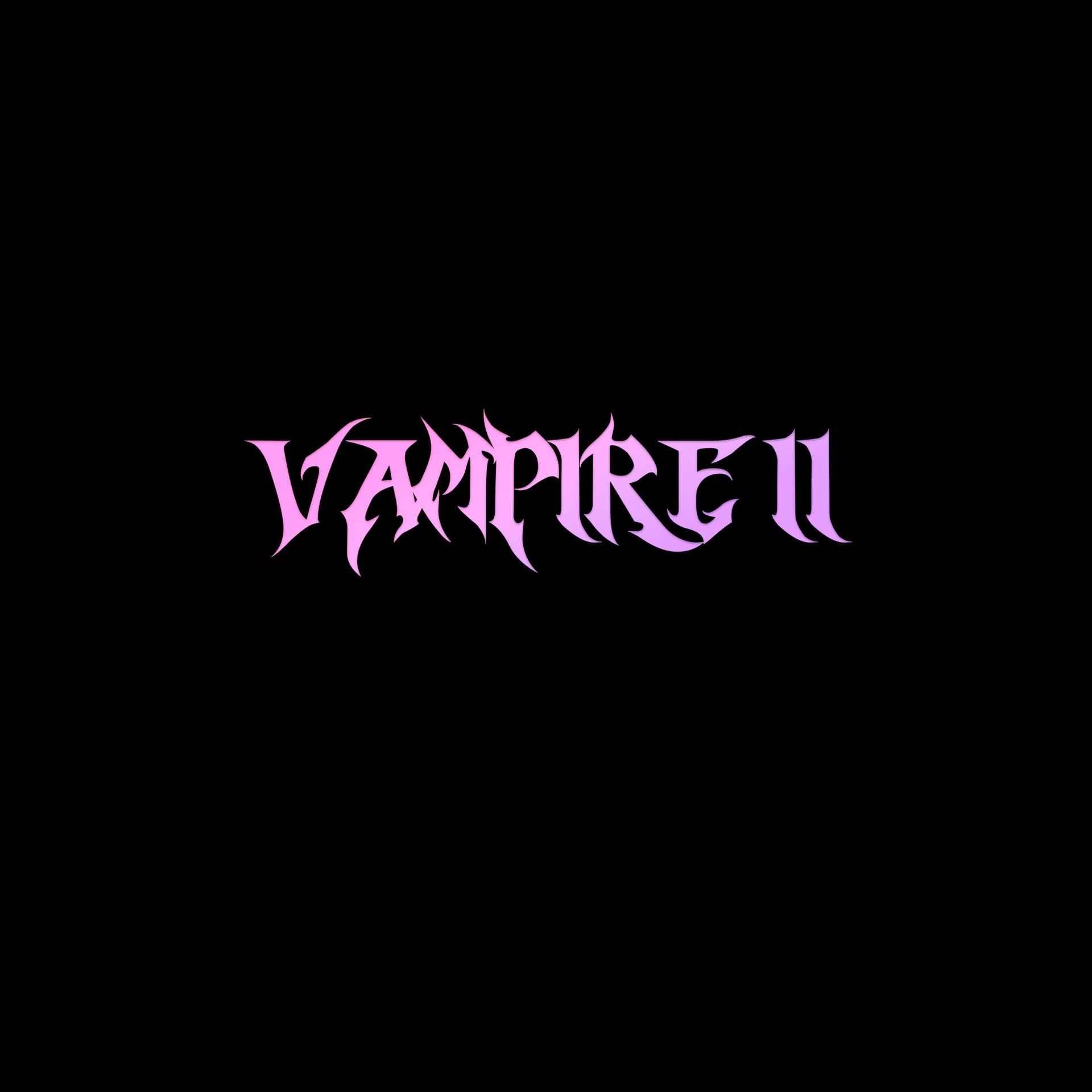 Постер альбома Vampire 2